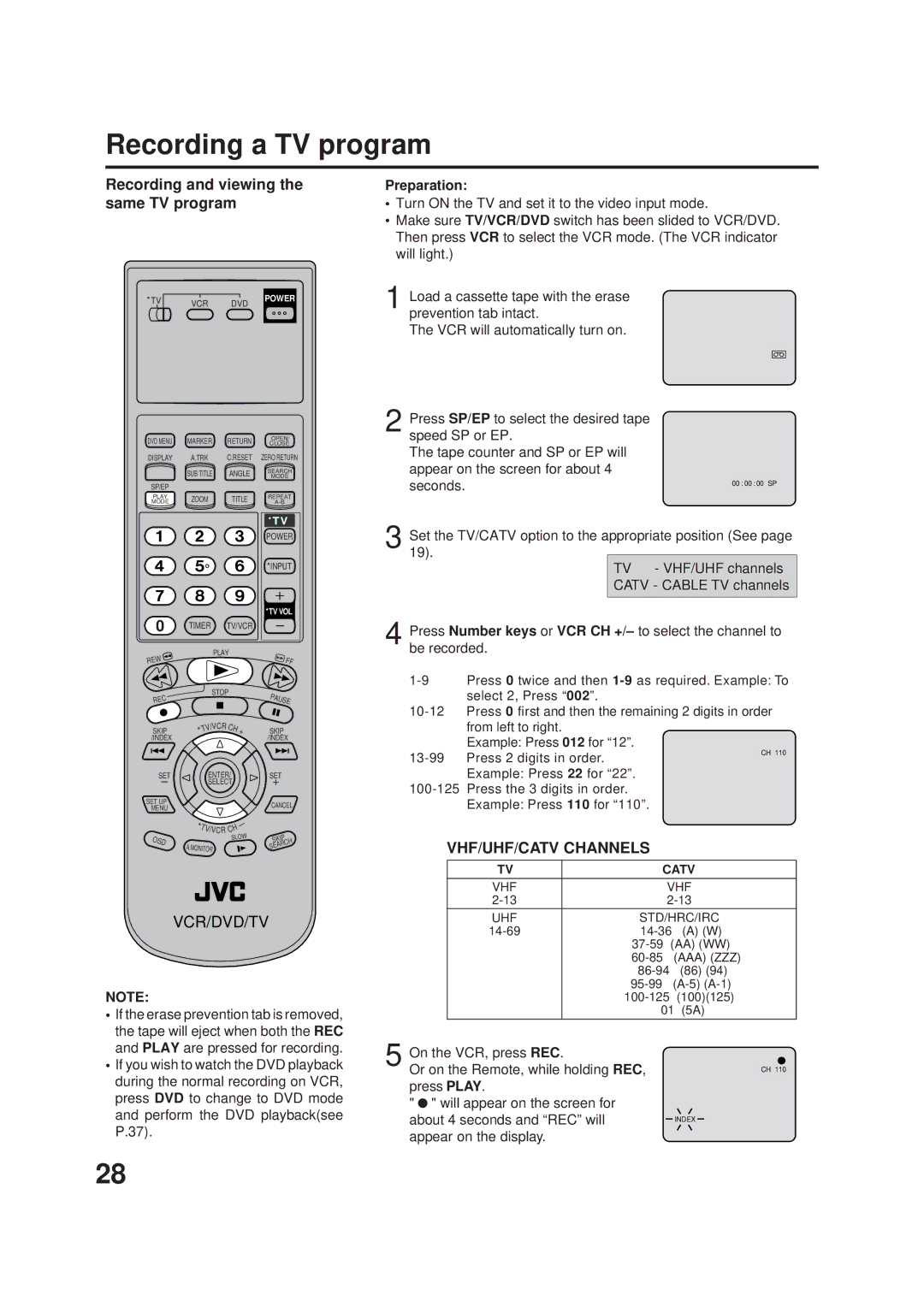 JVC Model HR-XVC1UJ manual Recording a TV program, Recording and viewing the same TV program, Appear on the display 