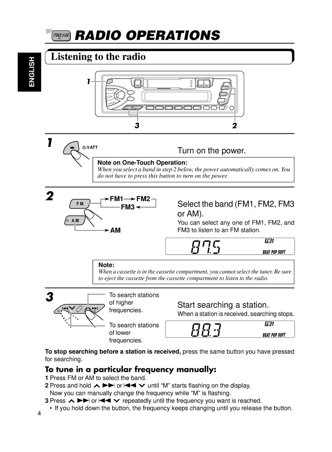 JVC Model KS-FX200 manual Radio Operations, Listening to the radio, Select the band FM1, FM2, FM3 or AM 