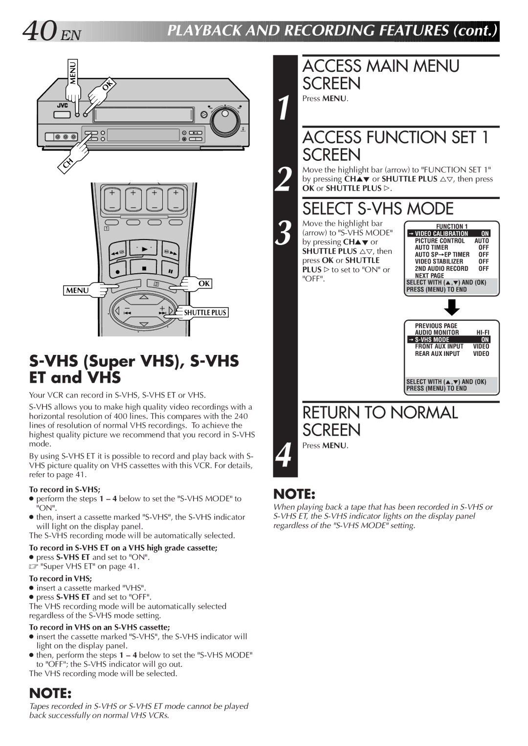 JVC Model SR-TS1U manual Access Function SET 1 Screen, Select S-VHS Mode, VHS Super VHS, S-VHS ET and VHS 