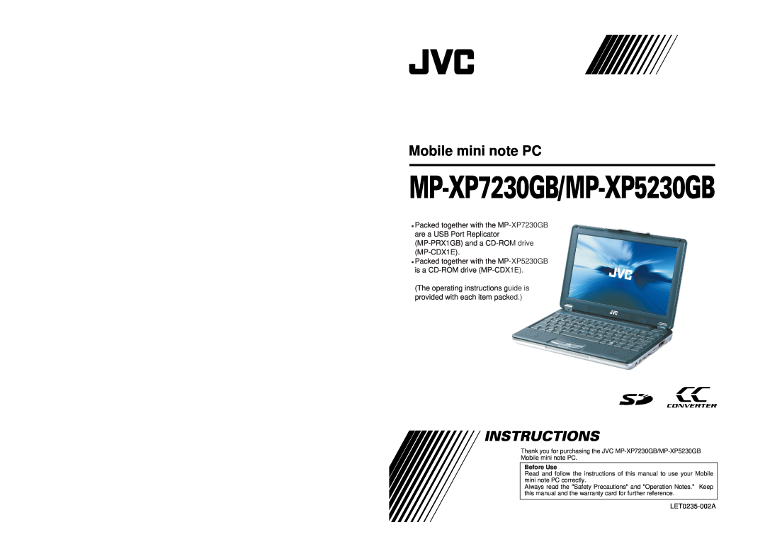 JVC warranty MP-XP7230GB/MP-XP5230GB, Mobile mini note PC, LET0235-002A, Before Use 