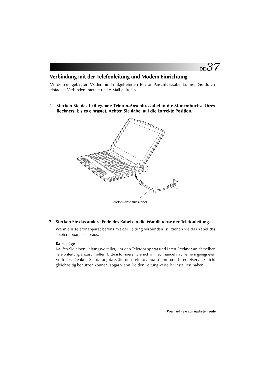 JVC MP-XP741DE service manual Verbindung mit der Telefonleitung und Modem Einrichtung, Ratschläge 