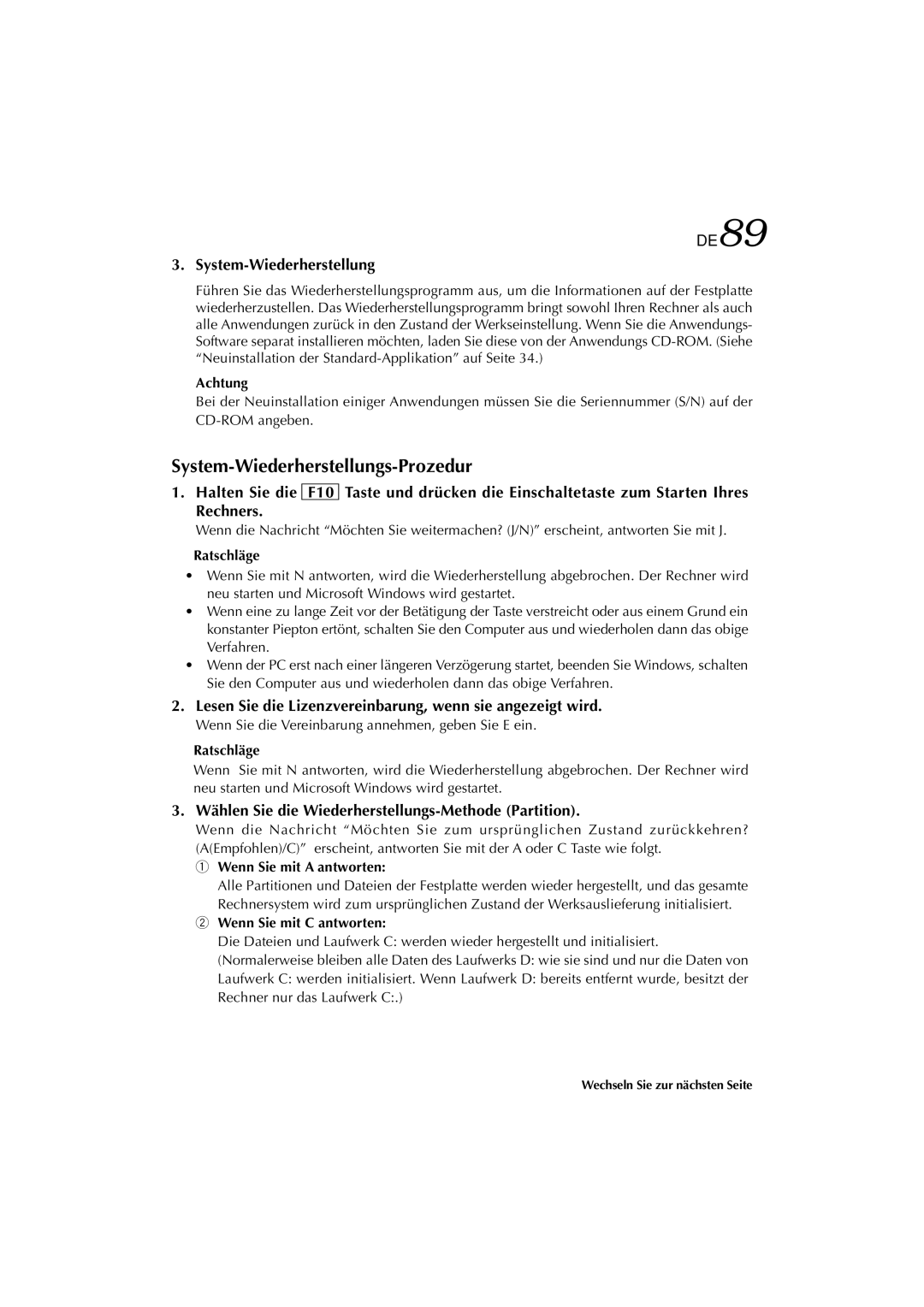 JVC MP-XP741DE service manual System-Wiederherstellungs-Prozedur, Lesen Sie die Lizenzvereinbarung, wenn sie angezeigt wird 