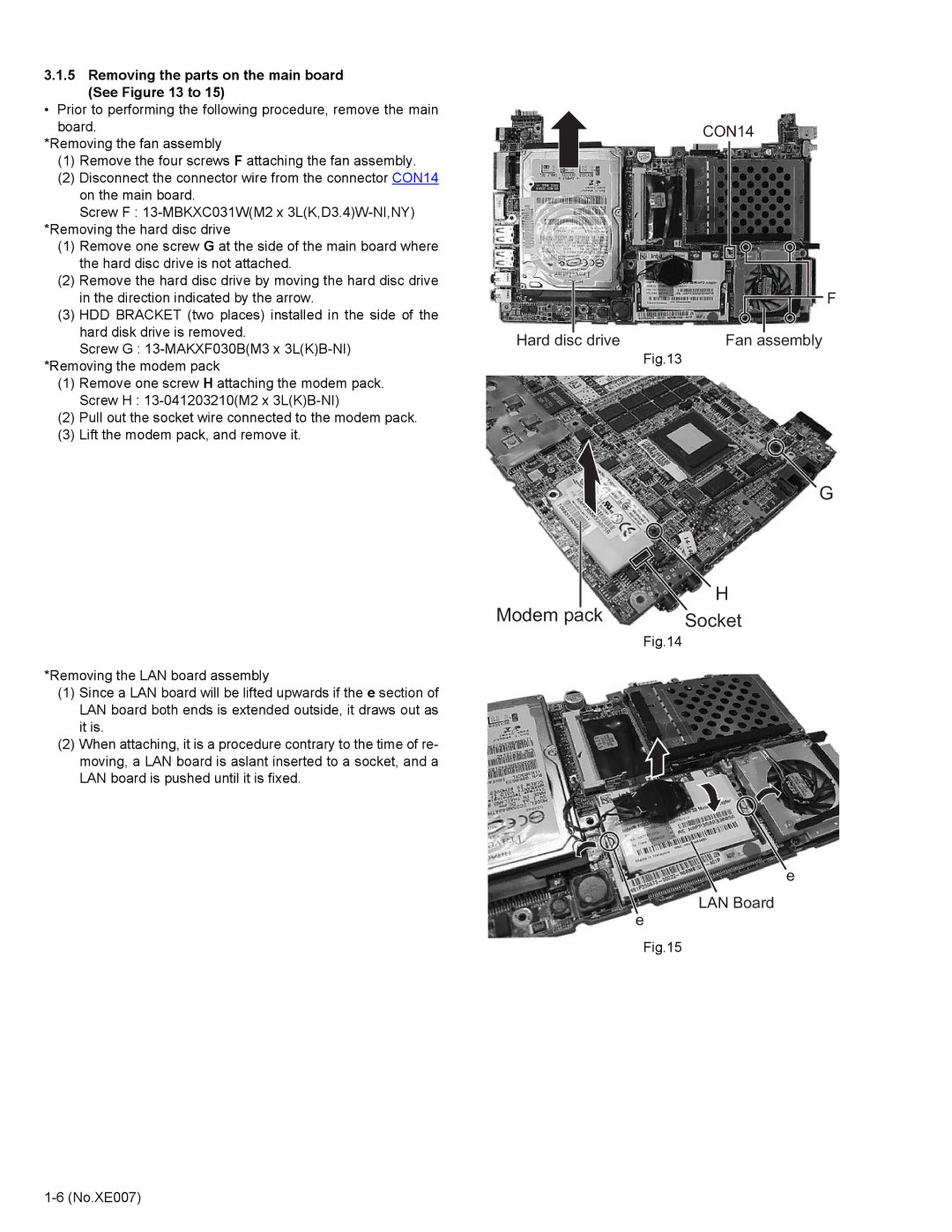 JVC MP-XP741DE service manual Modem pack Socket, Removing the parts on the main board See to 