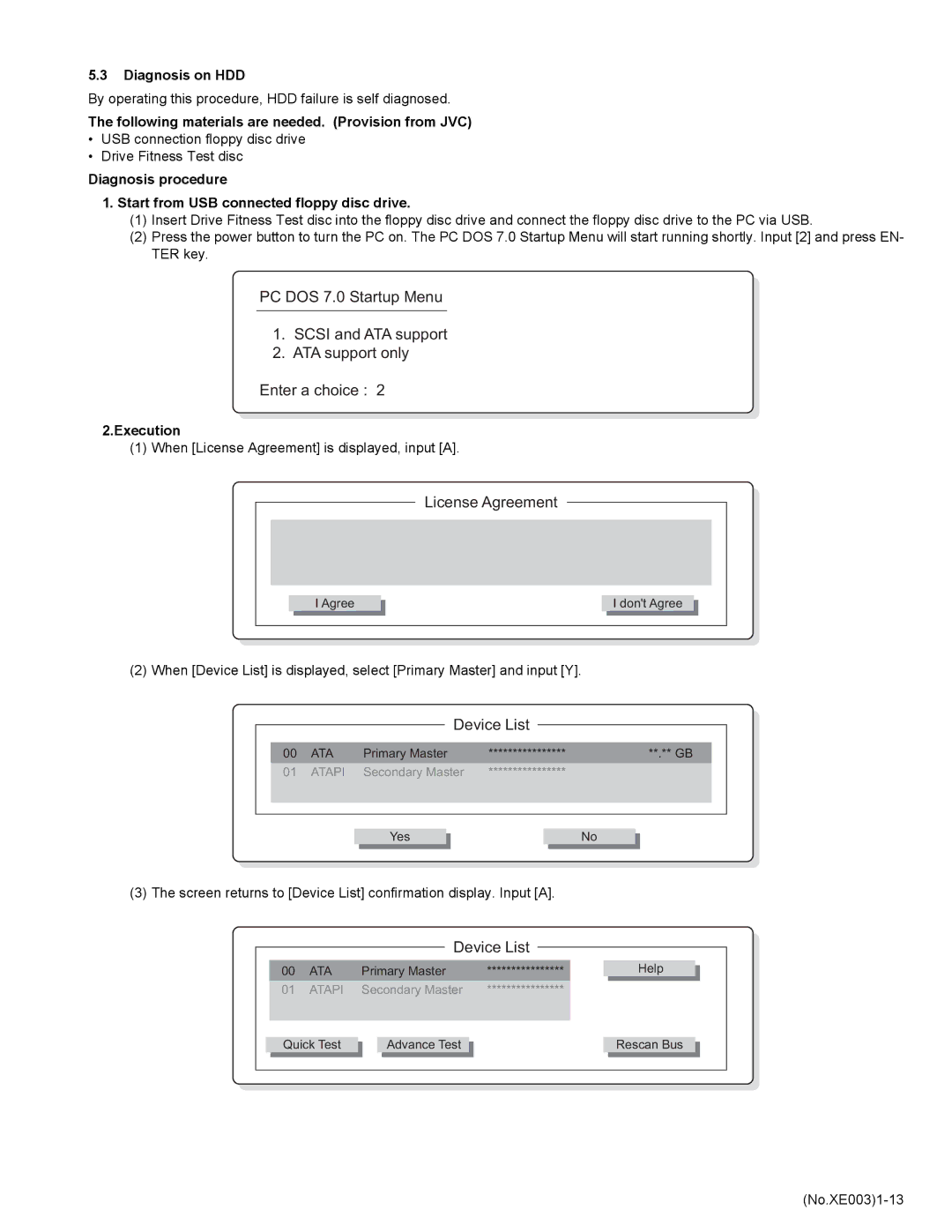 JVC MP-XV841GBEX License Agreement, Device List, Diagnosis on HDD, Following materials are needed. Provision from JVC 