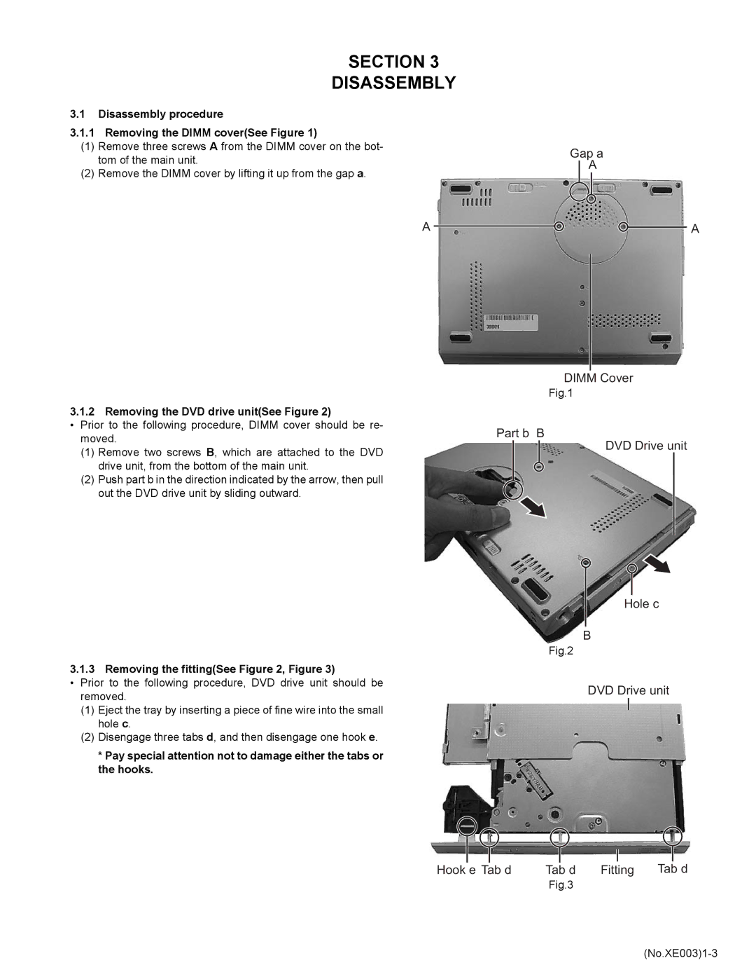 JVC MP-XV841GBEX Gap a, Disassembly procedure Removing the Dimm coverSee Figure, Removing the DVD drive unitSee Figure 