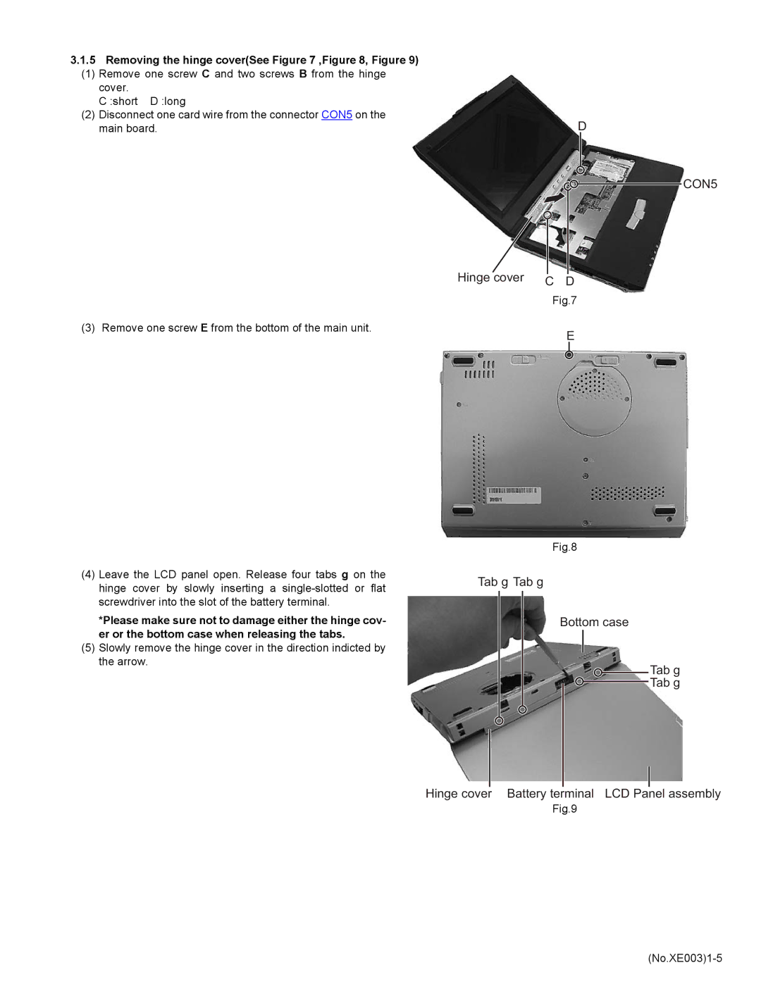 JVC MP-XV941DE, MP-XV841US, MP-XV841GBEX, MP-XV841DE service manual CON5, Removing the hinge coverSee , , Figure 