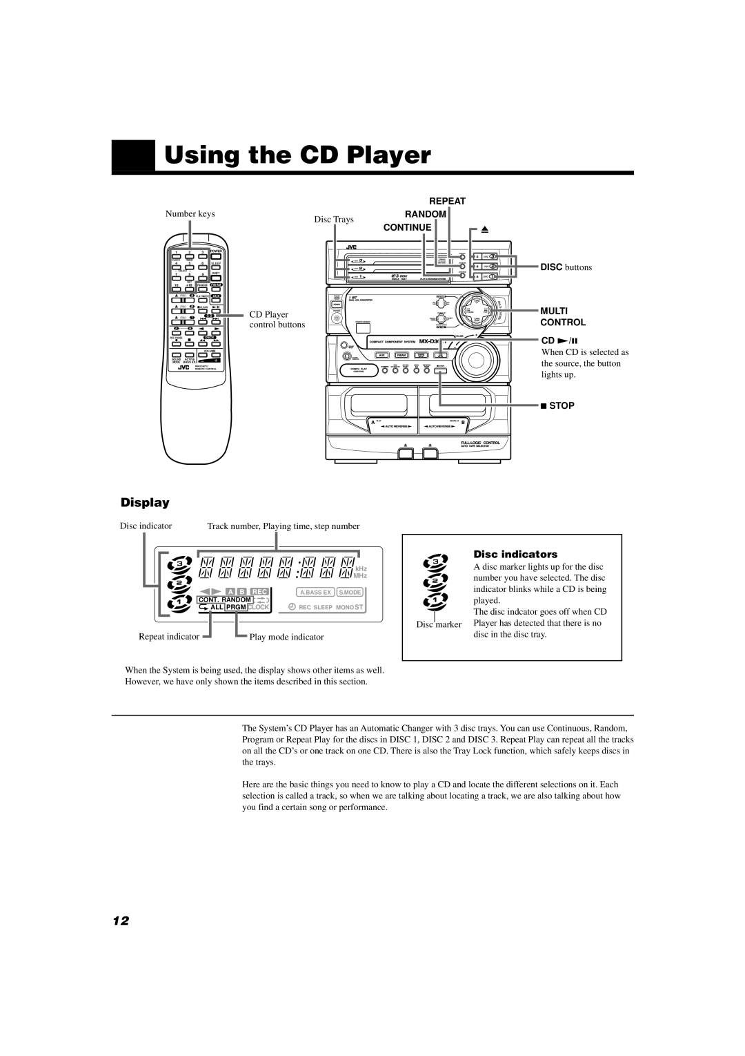 JVC MX-D302T manual Using the CD Player, Disc indicators, CD £/8 