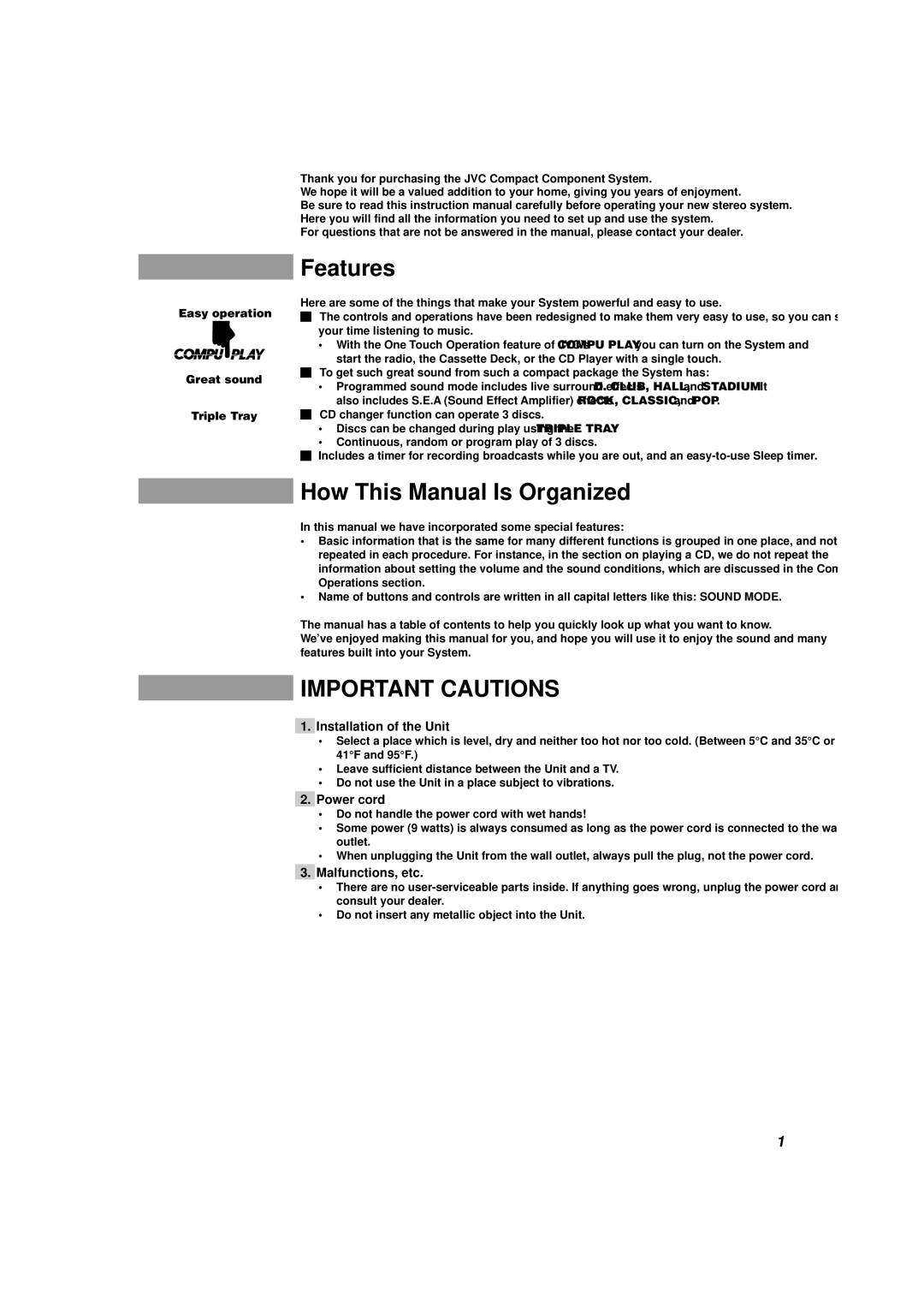 JVC MX-D302T manual Features, How This Manual Is Organized, Installation of the Unit, Power cord, Malfunctions, etc 