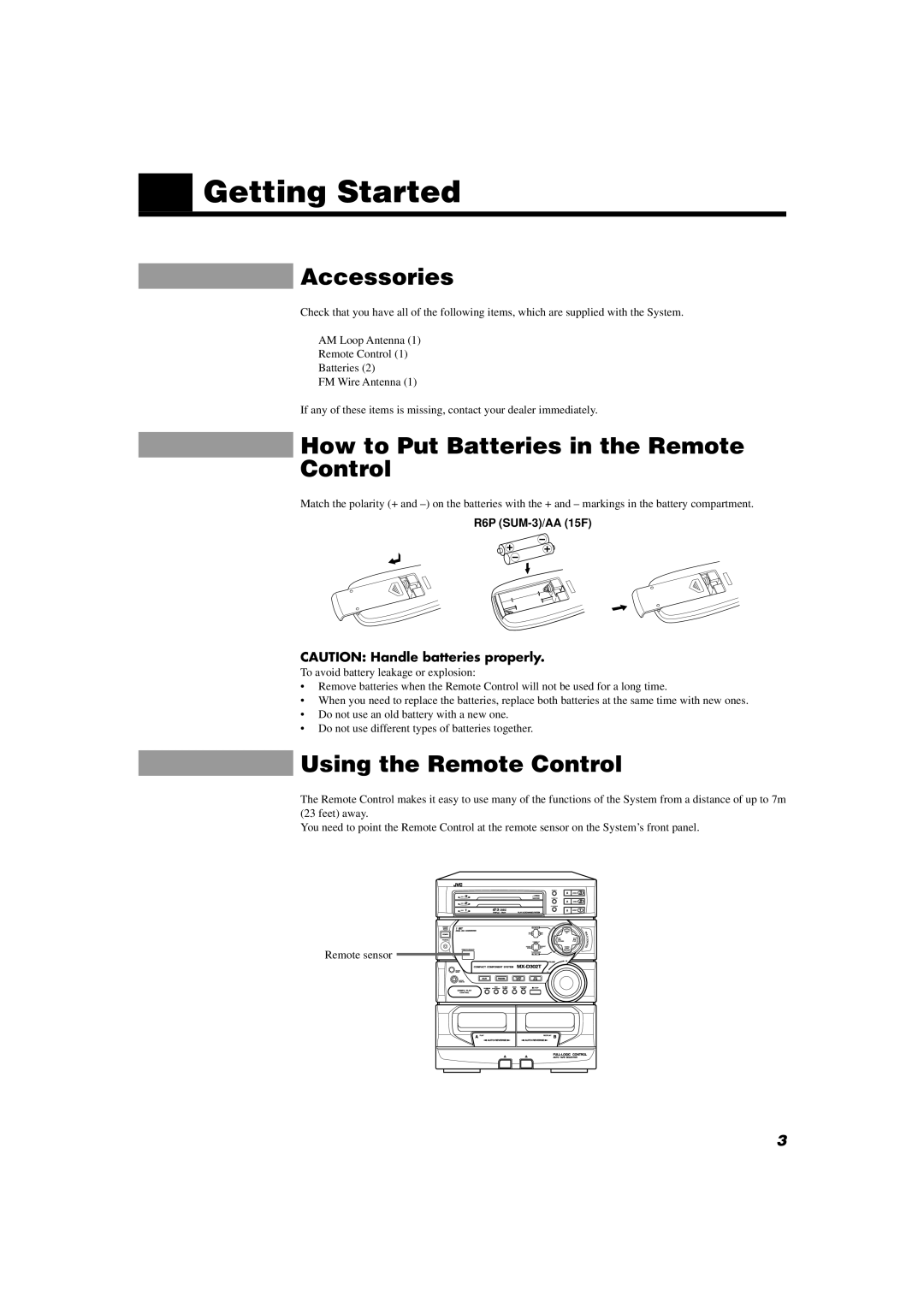 JVC MX-D302T manual Getting Started, Accessories, How to Put Batteries in the Remote Control, Using the Remote Control 