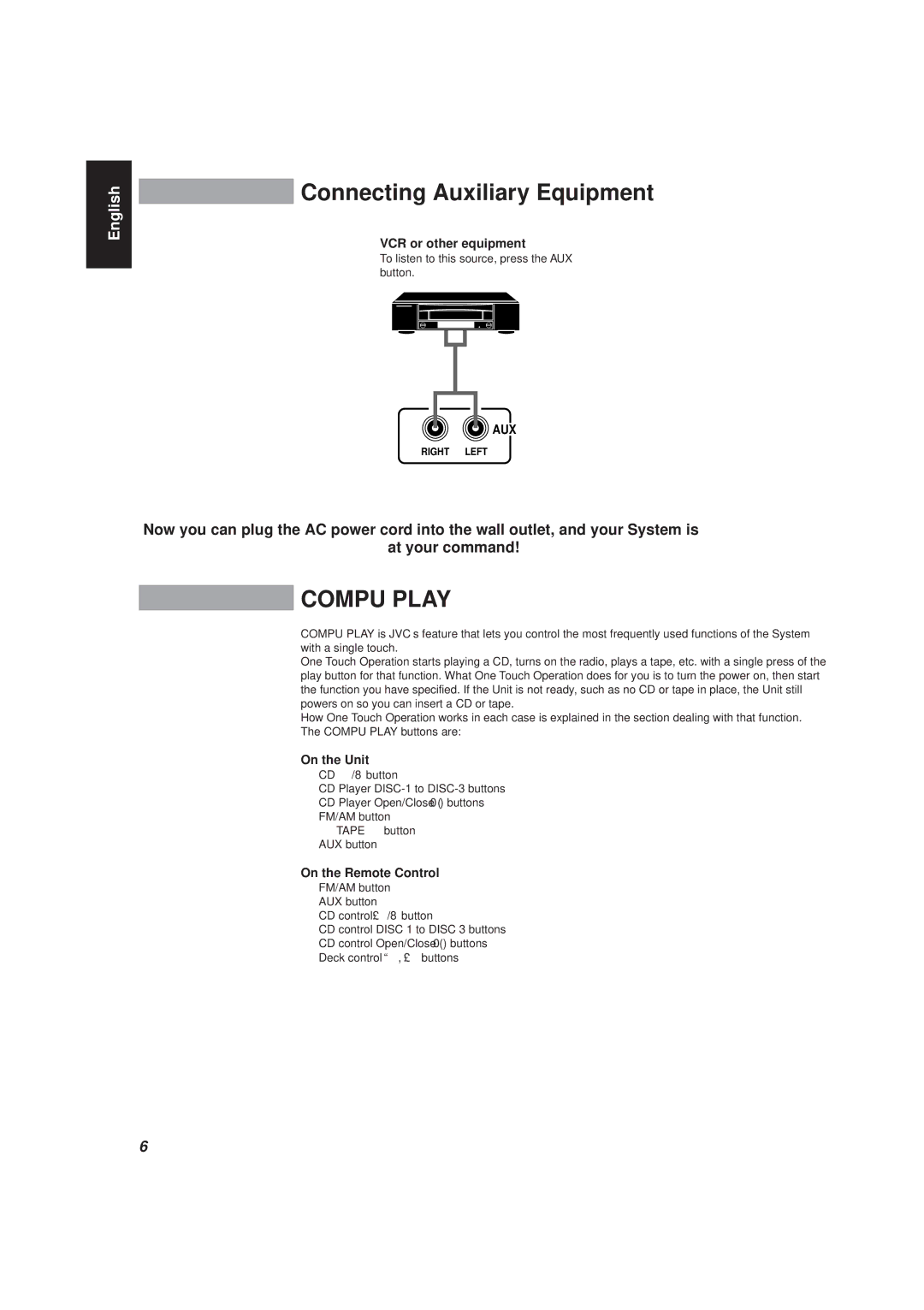 JVC MX-D401T, CA-D501T manual Connecting Auxiliary Equipment, VCR or other equipment, On the Unit, On the Remote Control 