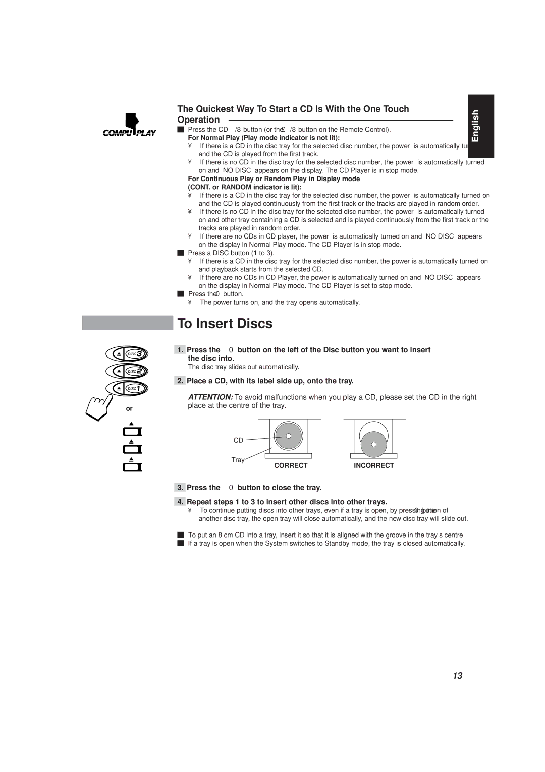 JVC CA-D501T, MX-D401T manual To Insert Discs, Quickest Way To Start a CD Is With the One Touch, Operation 