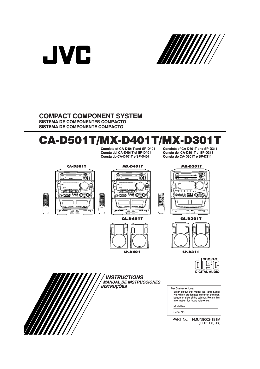 JVC manual Compact Component System, CA-D501T/MX-D401T/MX-D301T, Instructions, Manual De Instrucciones Instruções 