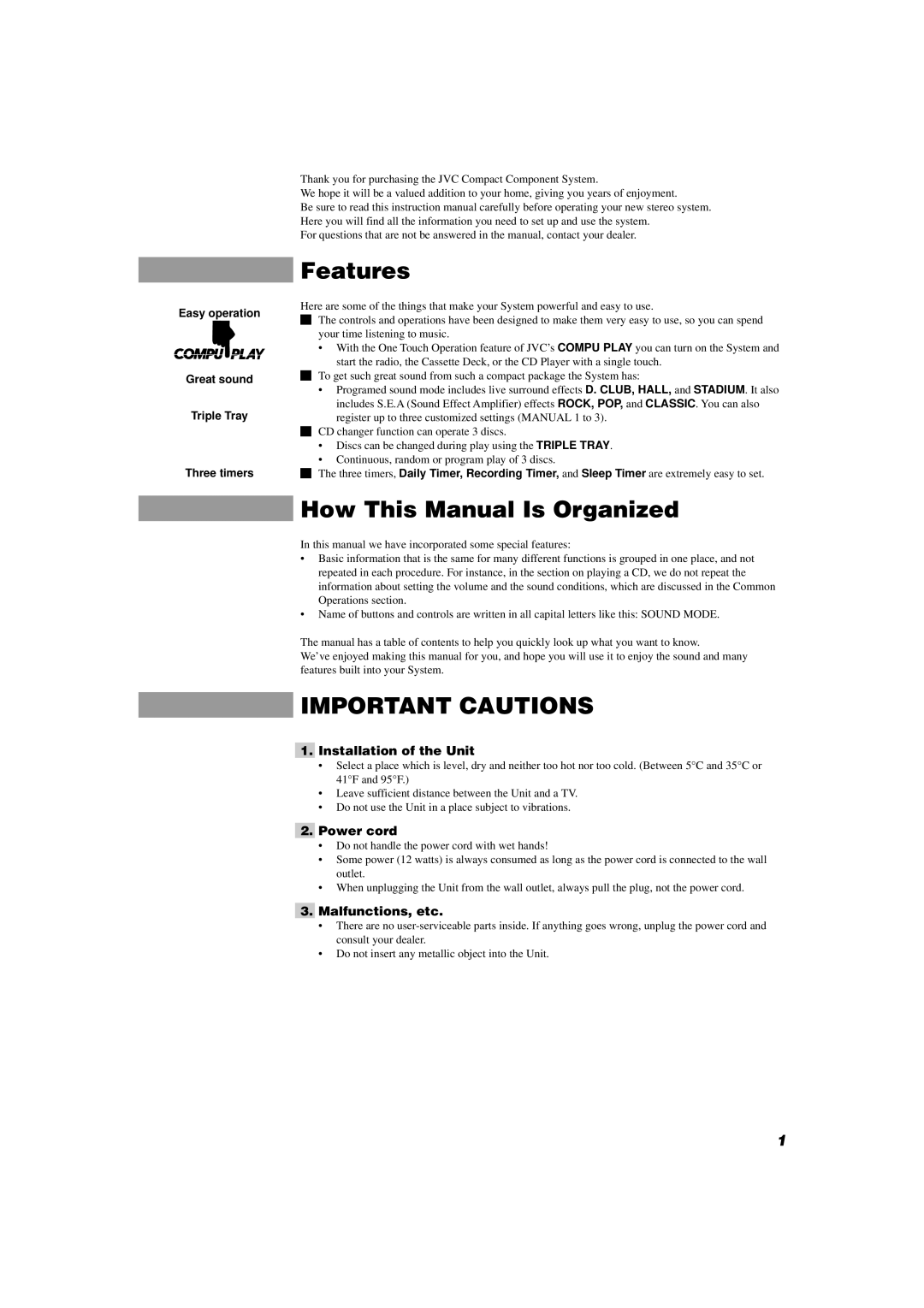 JVC MX-D402T manual Features, How This Manual Is Organized, Installation of the Unit, Power cord, Malfunctions, etc 