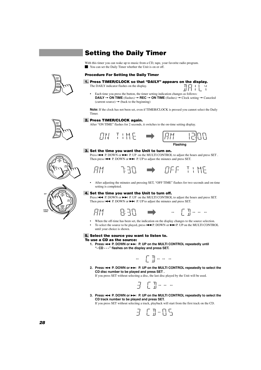 JVC MX-D402T manual Setting the Daily Timer, Press TIMER/CLOCK again, Set the time you want the Unit to turn on 