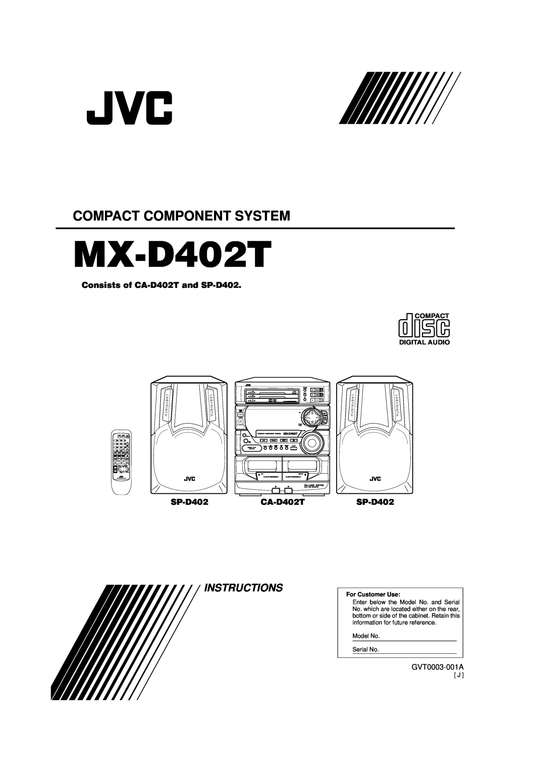 JVC MX-D402T manual Compact Component System, Instructions, Consists of CA-D402Tand SP-D402, SP-D402CA-D402T, GVT0003-001A 
