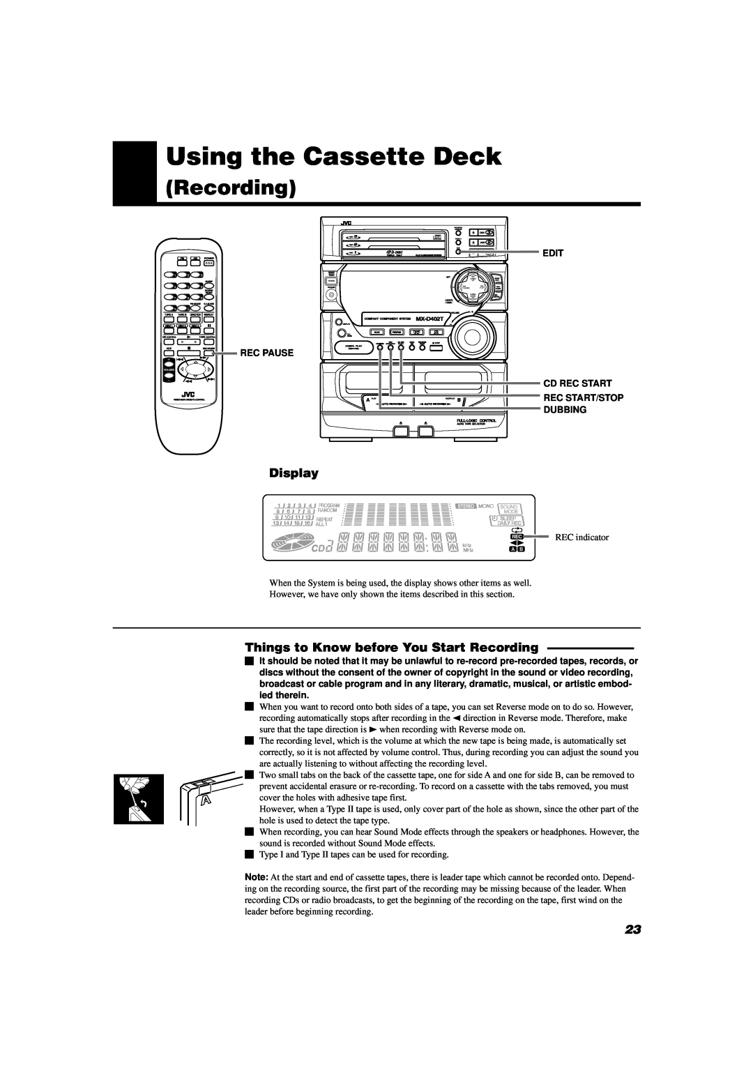 JVC MX-D402T manual Using the Cassette Deck, Display, Things to Know before You Start Recording, Rec Pause 