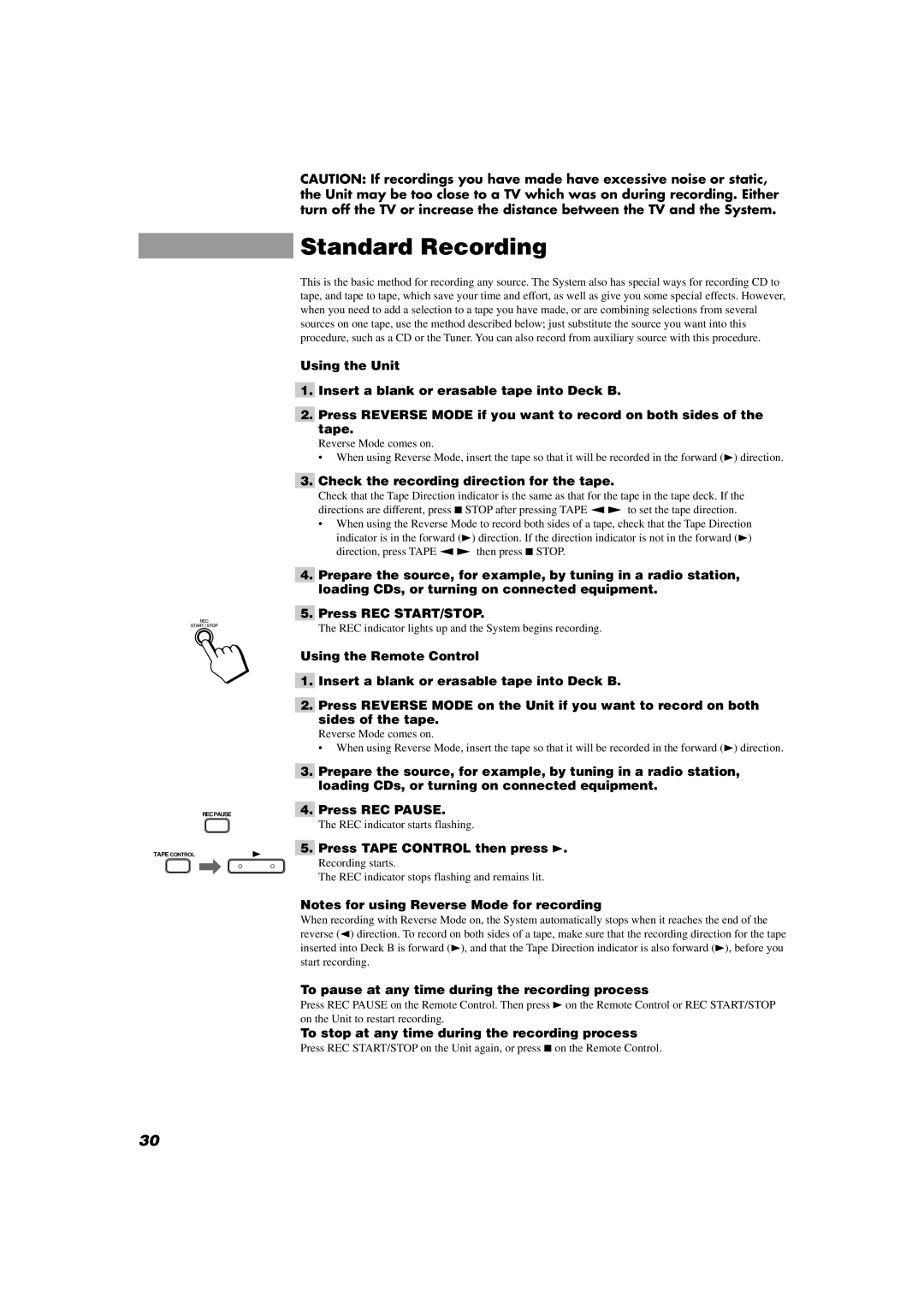 JVC MX-D602T manual Standard Recording, Check the recording direction for the tape, Press Tape Control then press 