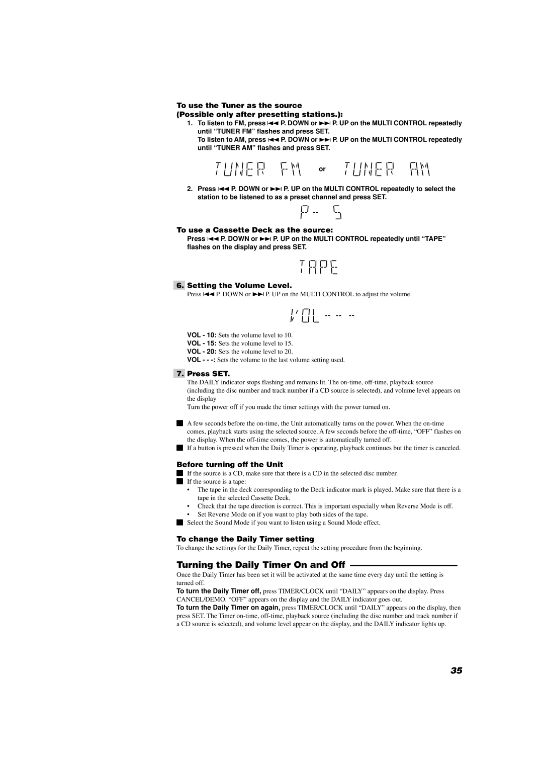 JVC MX-D602T manual Turning the Daily Timer On and Off, To use a Cassette Deck as the source, Setting the Volume Level 