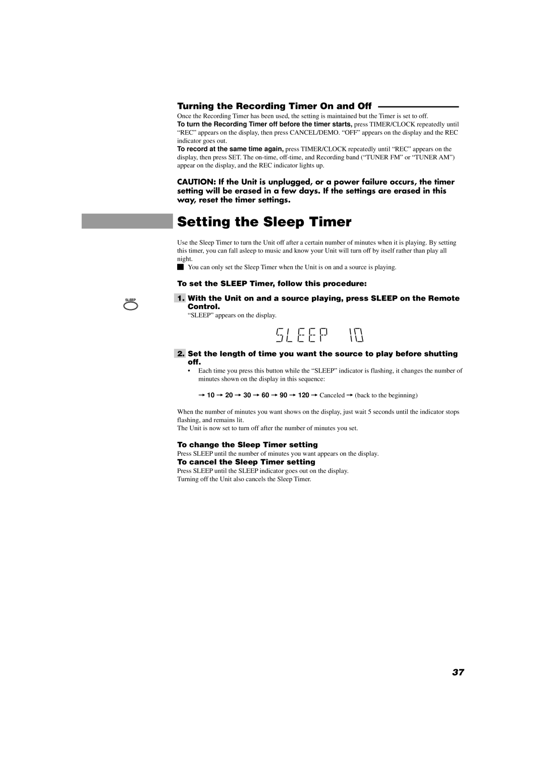 JVC MX-D602T manual Setting the Sleep Timer, Turning the Recording Timer On and Off, To change the Sleep Timer setting 