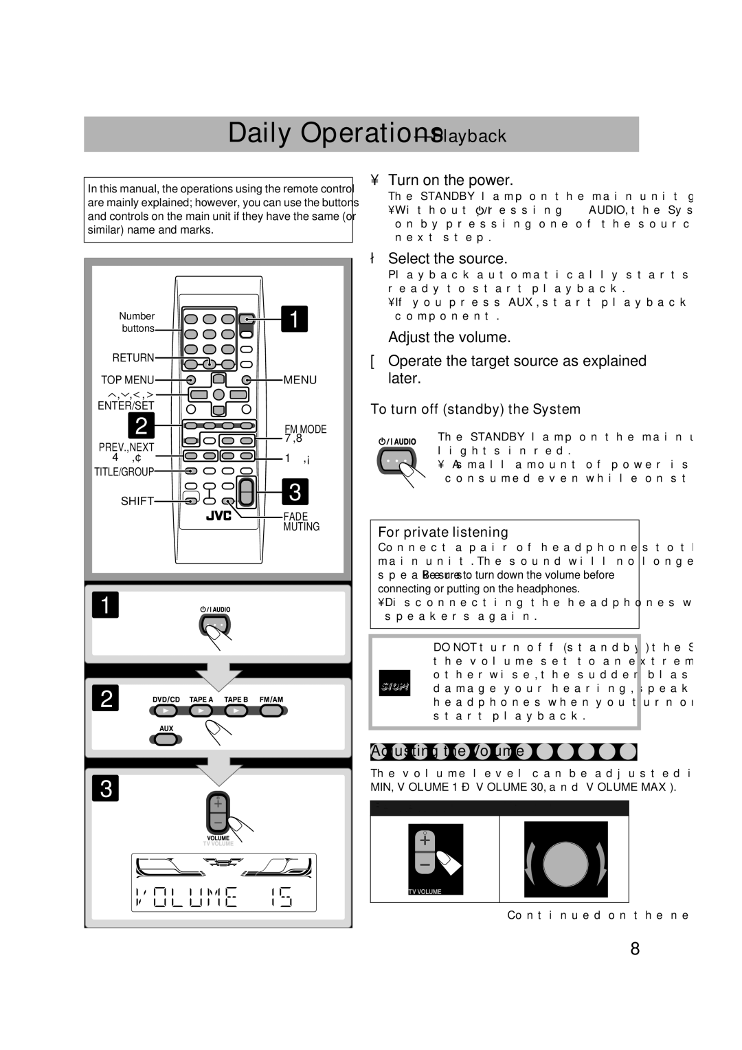 JVC MX-DK1, MX-DK3 Daily Operations-Playback, Adjusting the Volume, To turn off standby the System, For private listening 