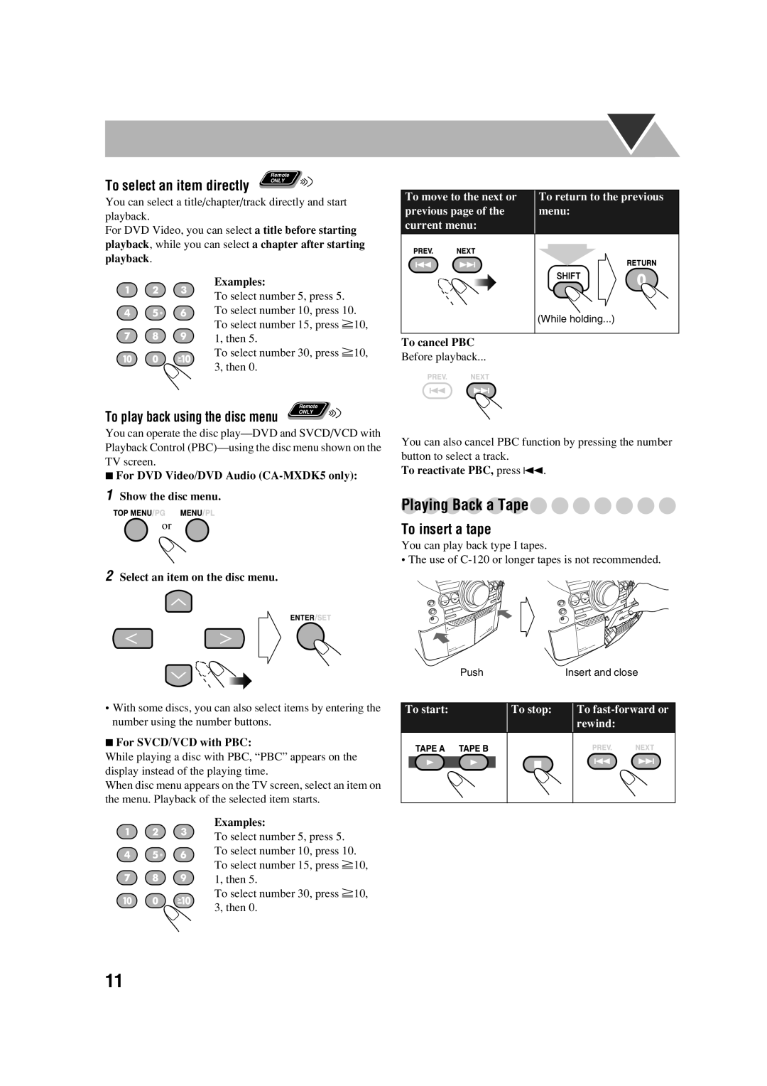 JVC MX-DK1, MX-DK3 Playing Back a Tape, To insert a tape, To select an item directly, To play back using the disc menu 