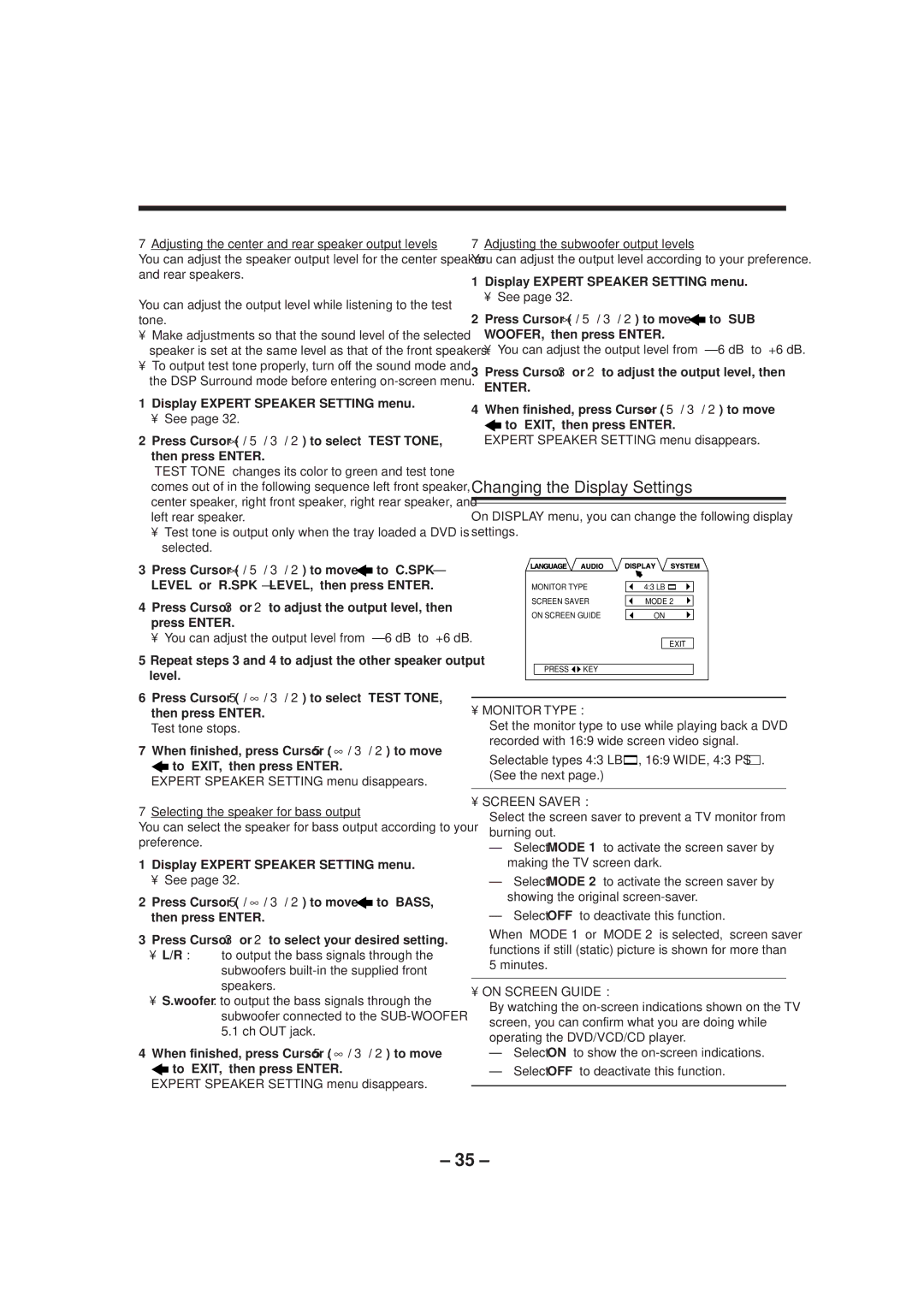 JVC MX-DVA9 manual Changing the Display Settings, Press Cursor 5 / / 3/ 2 to move, Press Cursor / 5 / 3/ 2 to move 