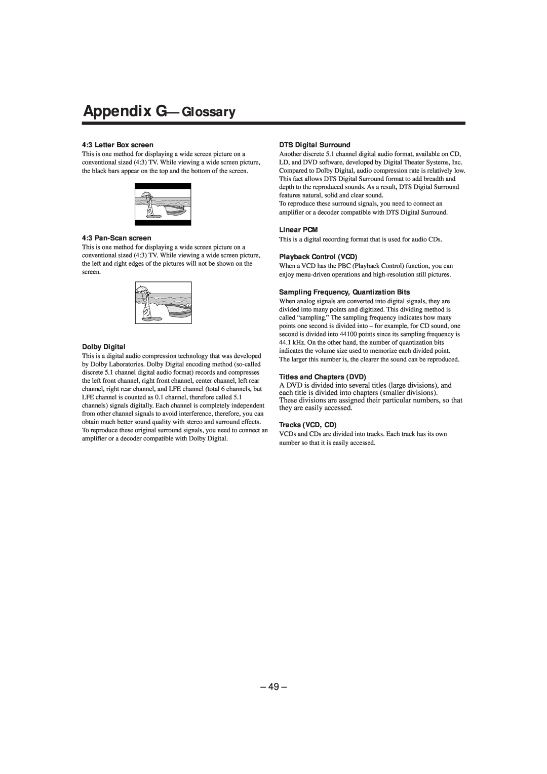 JVC MX-DVA9 manual Appendix G—Glossary, 49, 4:3 Letter Box screen, 4:3 Pan-Scanscreen, DTS Digital Surround, Linear PCM 