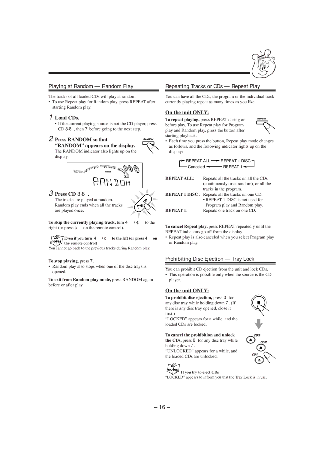 JVC MX-GT70 manual Playing at Random Random Play, Repeating Tracks or CDs Repeat Play, Prohibiting Disc Ejection Tray Lock 