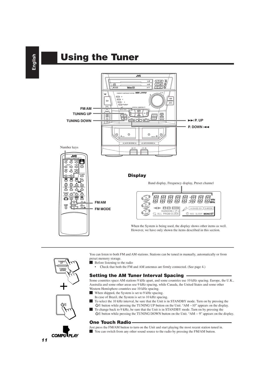 JVC MX-J111V manual Using the Tuner, Setting the AM Tuner Interval Spacing, One Touch Radio 