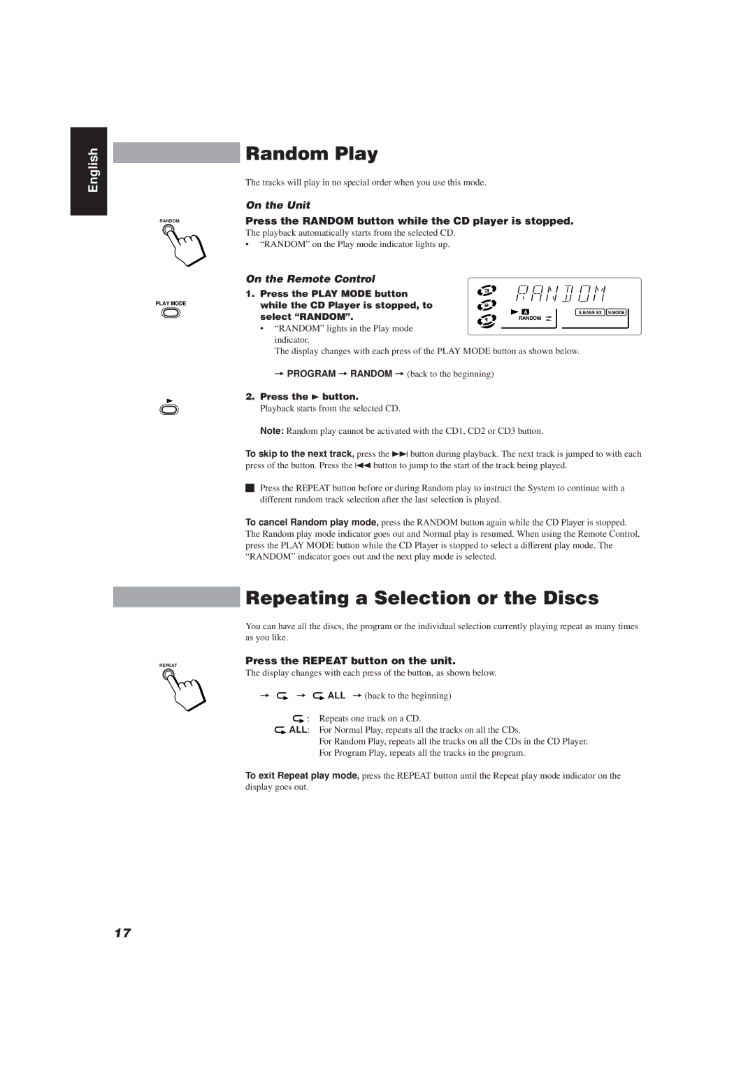 JVC MX-J111V manual Random Play, Repeating a Selection or the Discs, Press the Random button while the CD player is stopped 