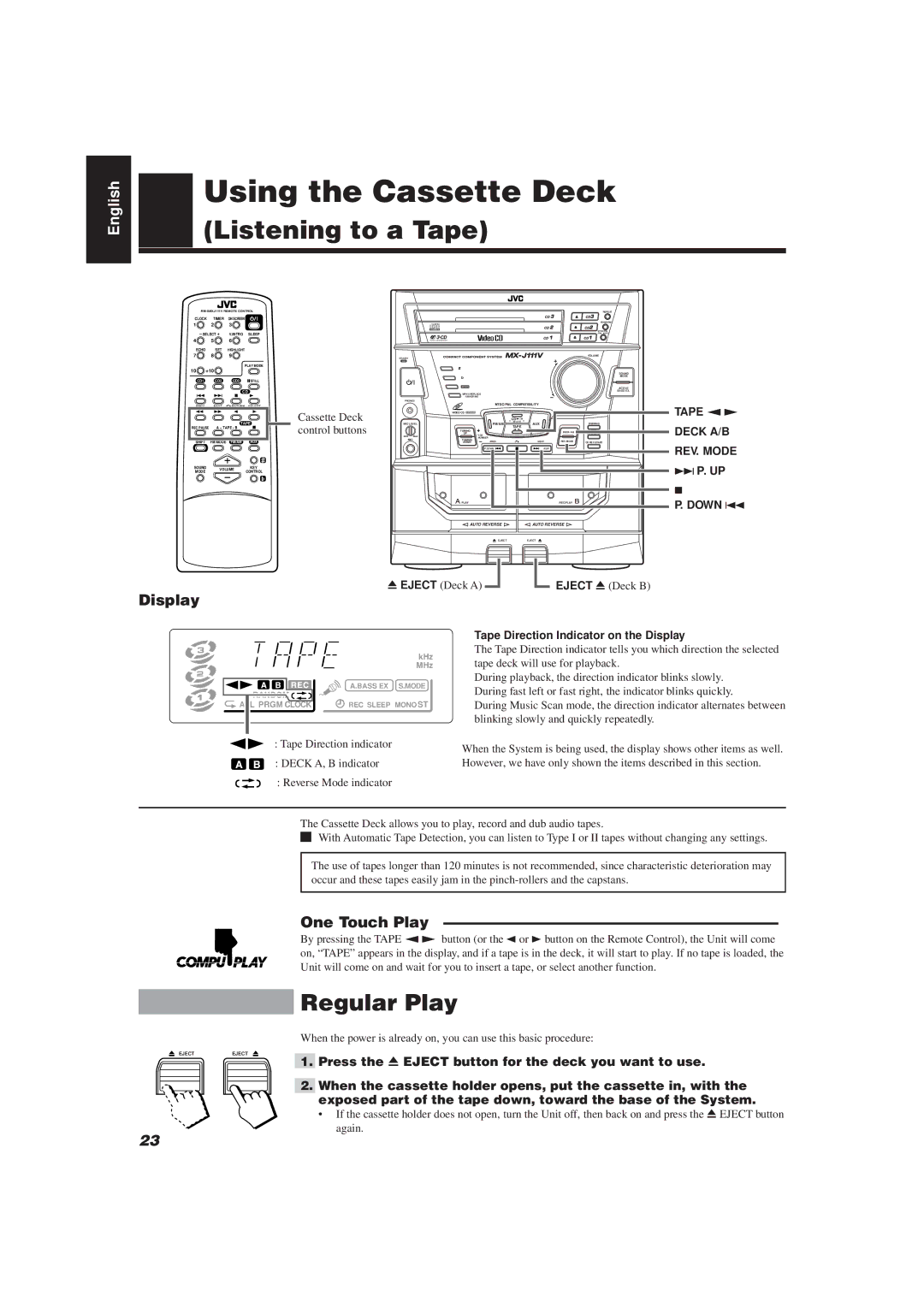 JVC MX-J111V manual Using the Cassette Deck, Regular Play, One Touch Play, Tape £ Deck A/B REV. Mode 