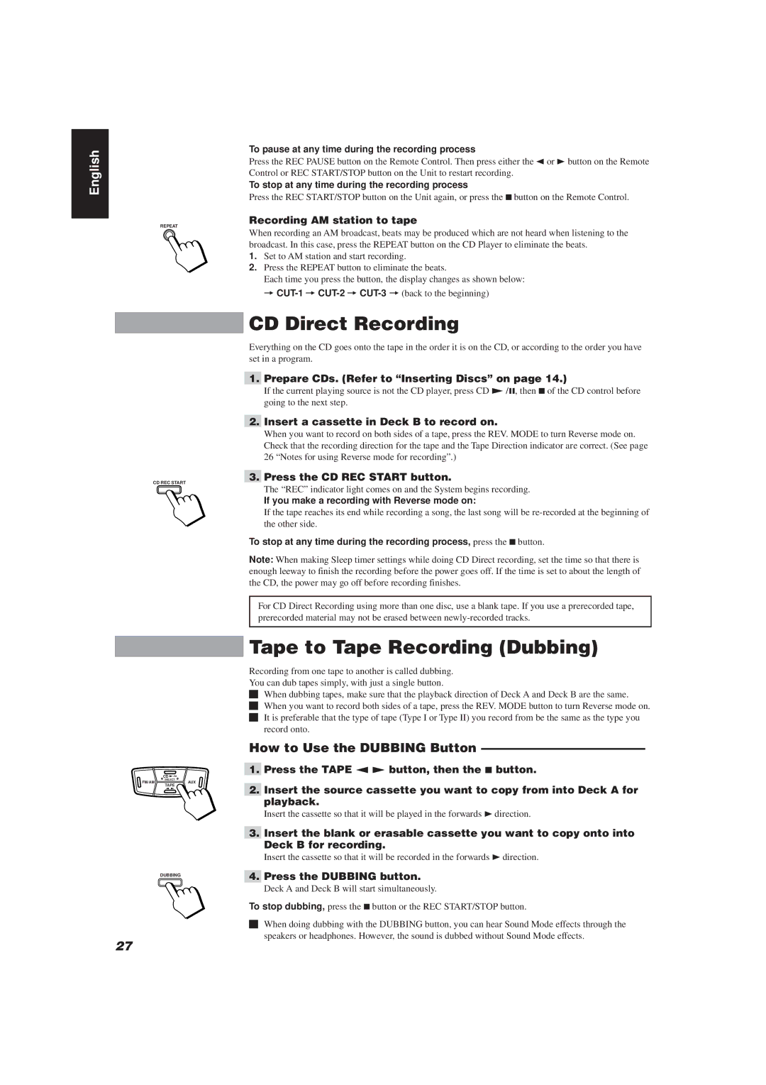 JVC MX-J111V manual CD Direct Recording, Tape to Tape Recording Dubbing, How to Use the Dubbing Button 