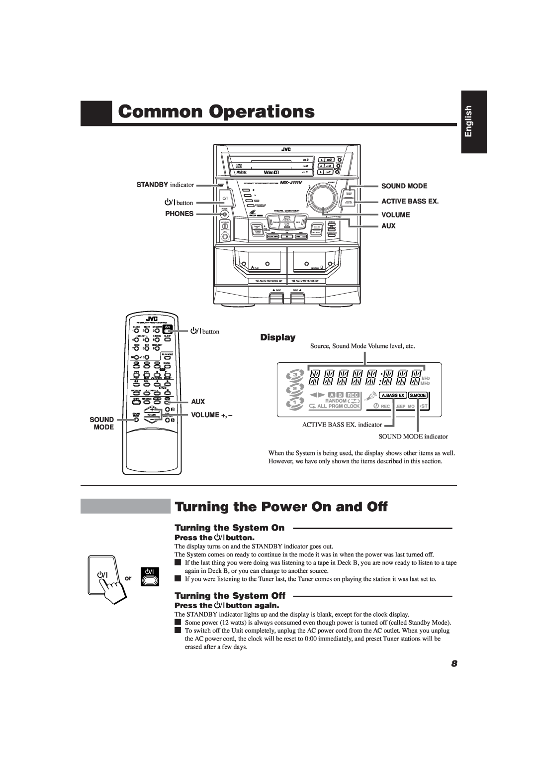 JVC MX-J111V manual Common Operations, Turning the Power On and Off, Display, Turning the System On, Turning the System Off 