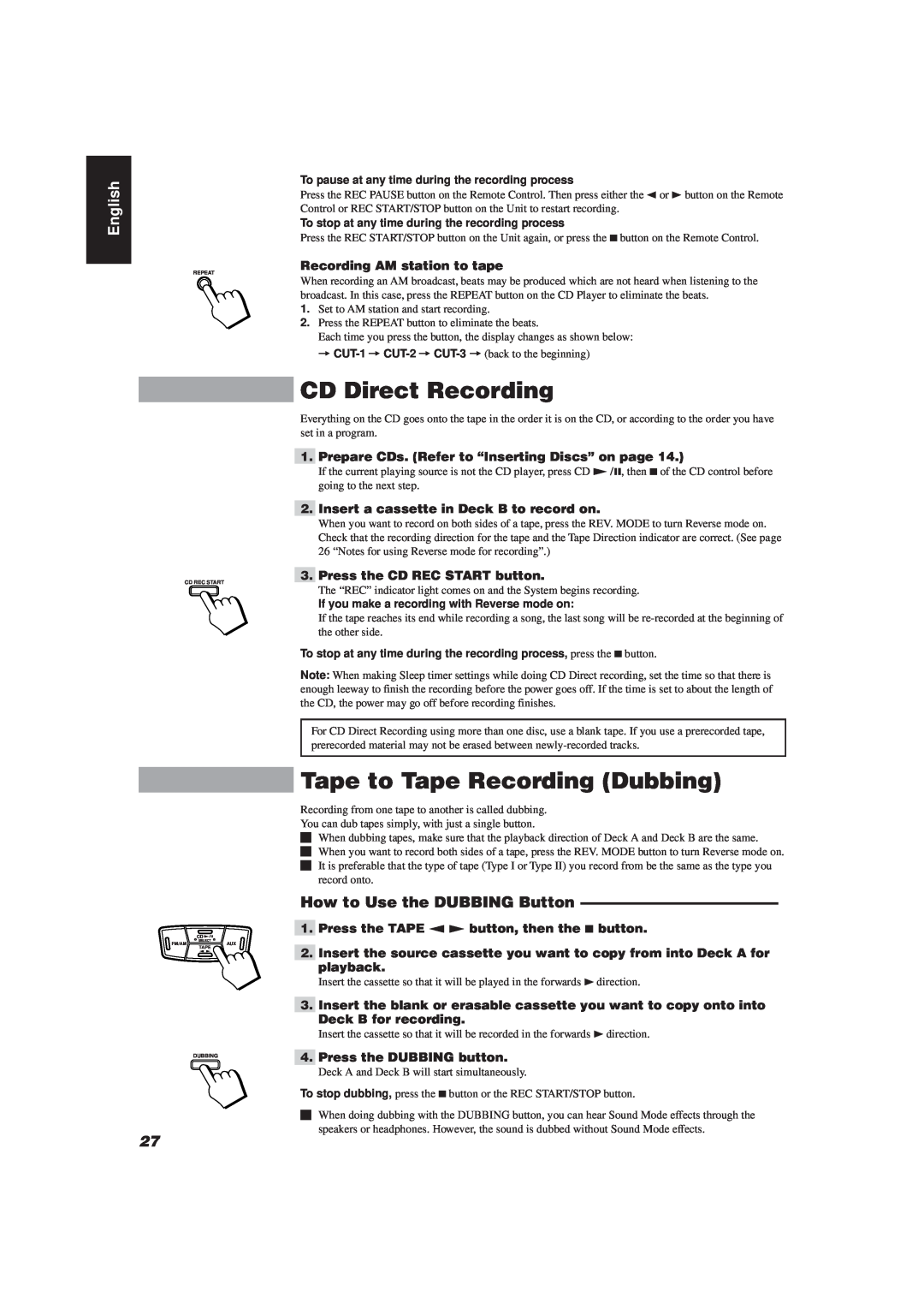 JVC MX-J111V manual CD Direct Recording, Tape to Tape Recording Dubbing, How to Use the DUBBING Button, English 
