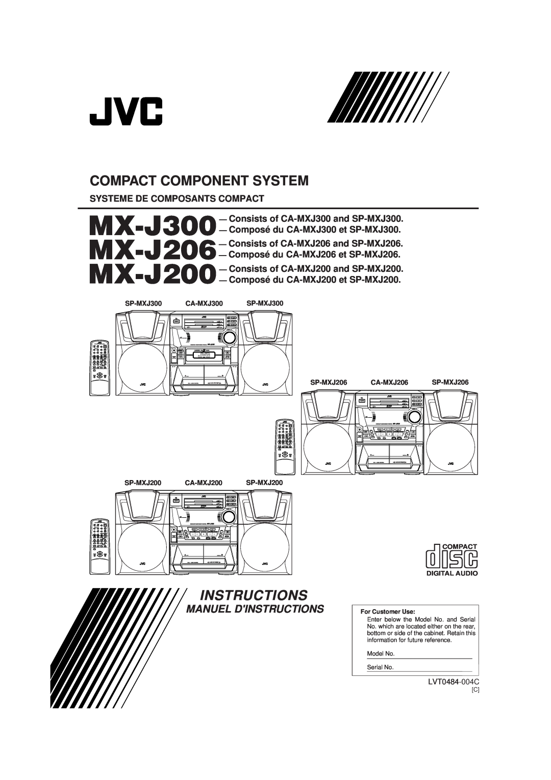 JVC CA-MXJ206 manual Instructions, Systeme De Composants Compact, Consists of CA-MXJ300and SP-MXJ300, LVT0484-004C 