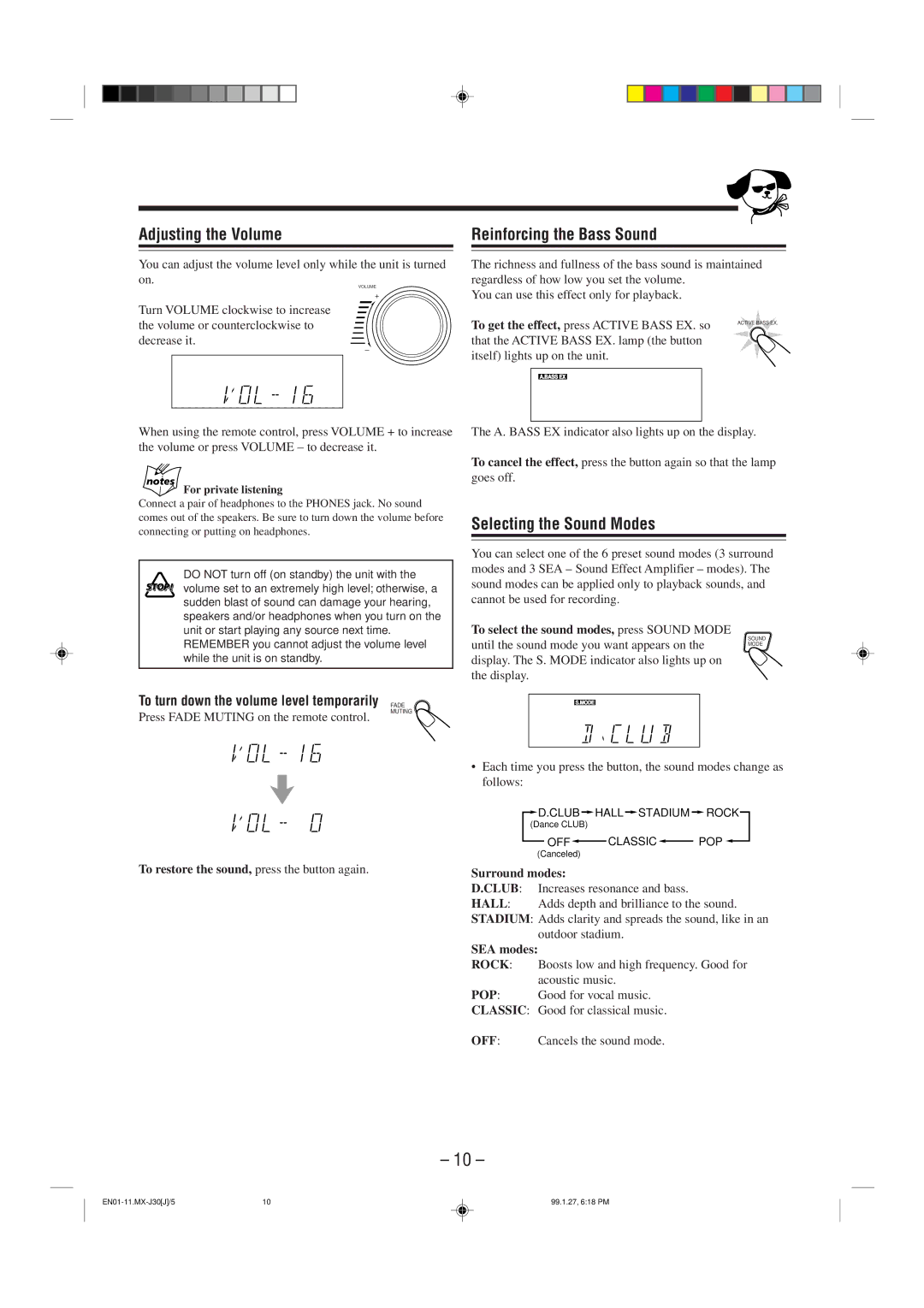 JVC MX-J30 manual Adjusting the Volume, Reinforcing the Bass Sound, Selecting the Sound Modes 