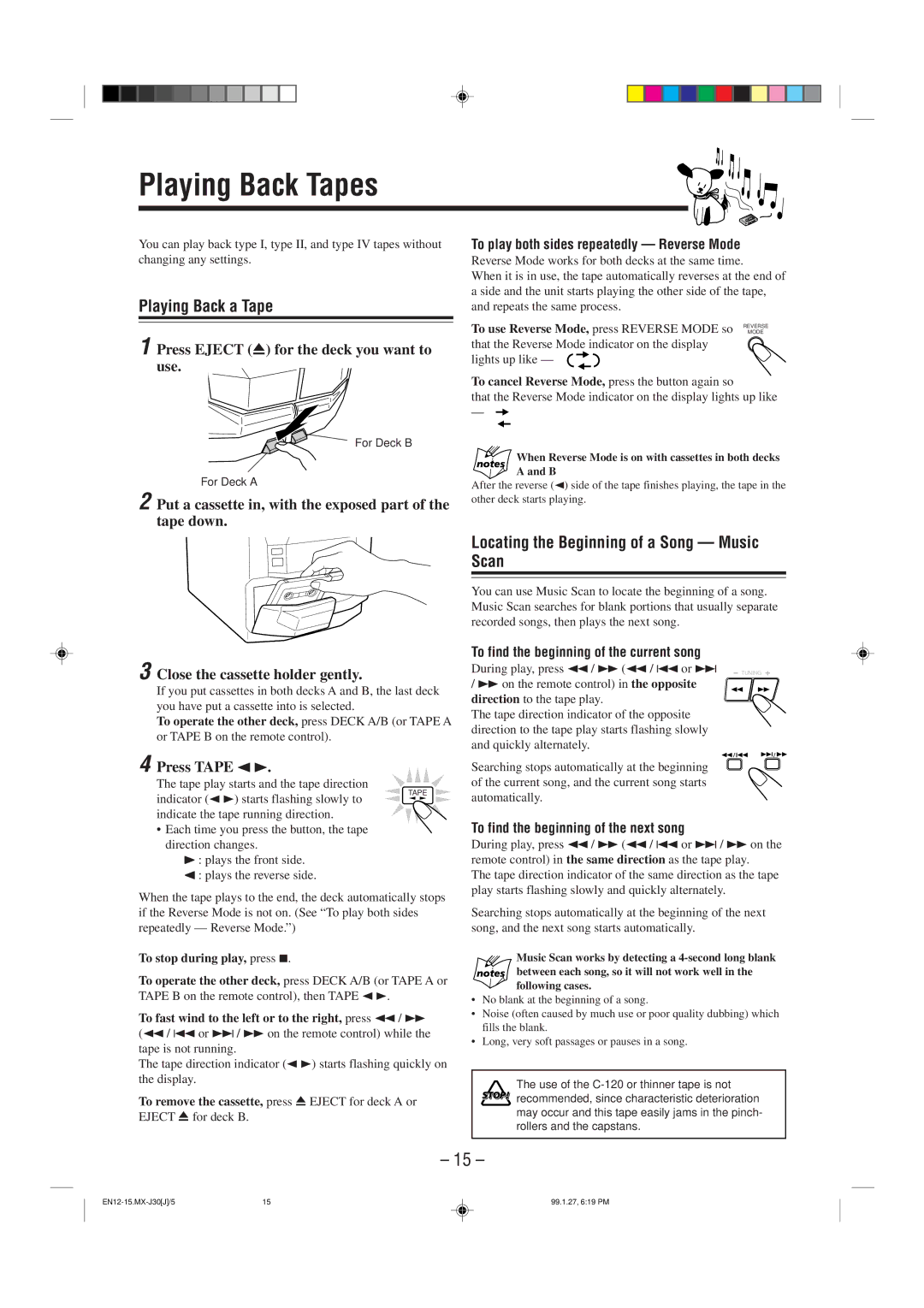 JVC MX-J30 manual Playing Back Tapes, Playing Back a Tape, Locating the Beginning of a Song Music Scan 