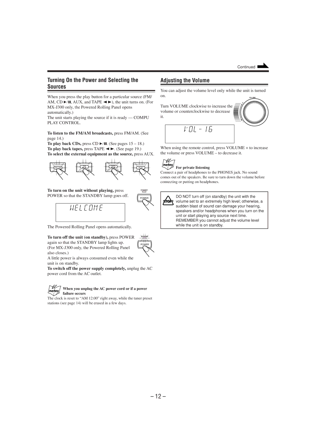 JVC MX-J300 manual Turning On the Power and Selecting the Sources, Adjusting the Volume 