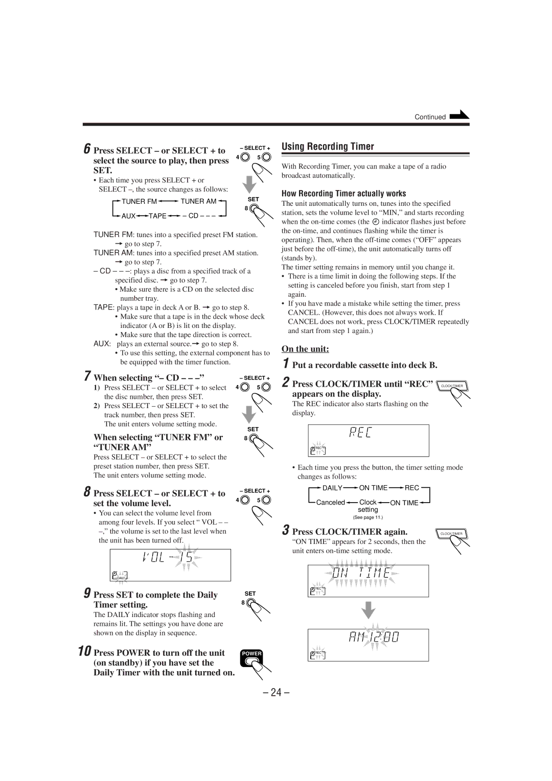 JVC MX-J300 manual Using Recording Timer, Press Select or Select + to, Set the volume level, Timer setting 