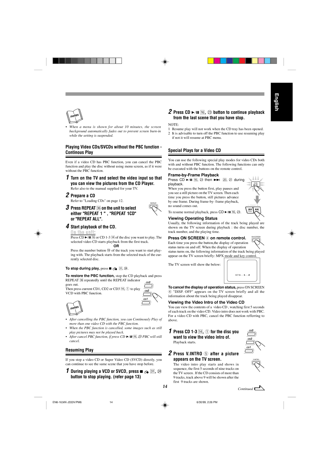 JVC MX-J333VU manual Or Repeat ALL Start playback of the CD. On the unit, Resuming Play 