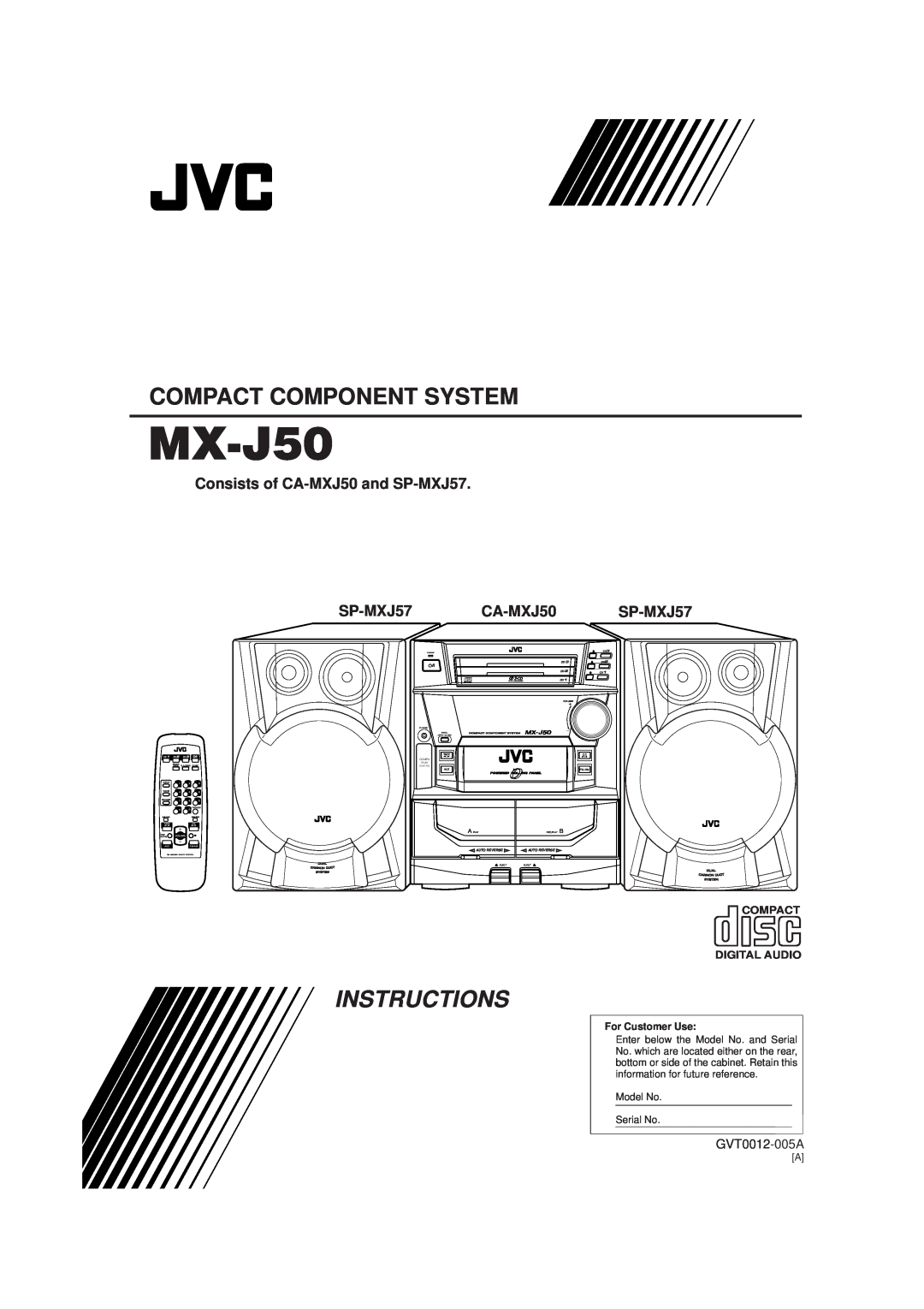 JVC MX-J50 manual Instructions, Consists of CA-MXJ50and SP-MXJ57, Compact Component System, GVT0012-005A, For Customer Use 