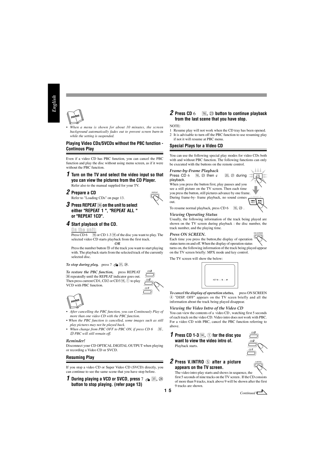 JVC MX-J585V manual Special Plays for a Video CD, Resuming Play, Press V.INTRO 5 after a picture appears on the TV screen 