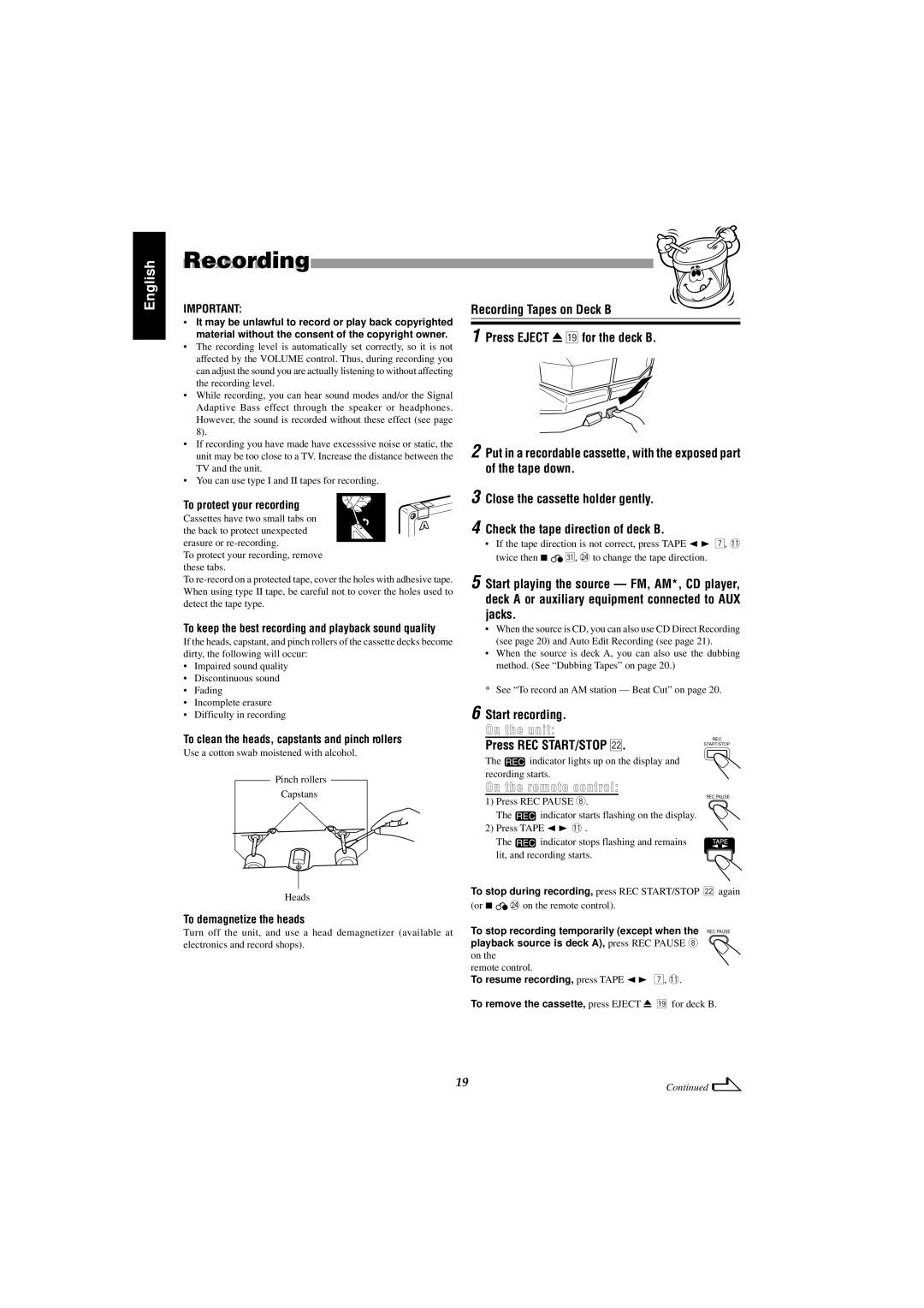 JVC MX-J585V Recording, Press REC START/STOP s, To clean the heads, capstants and pinch rollers, To demagnetize the heads 