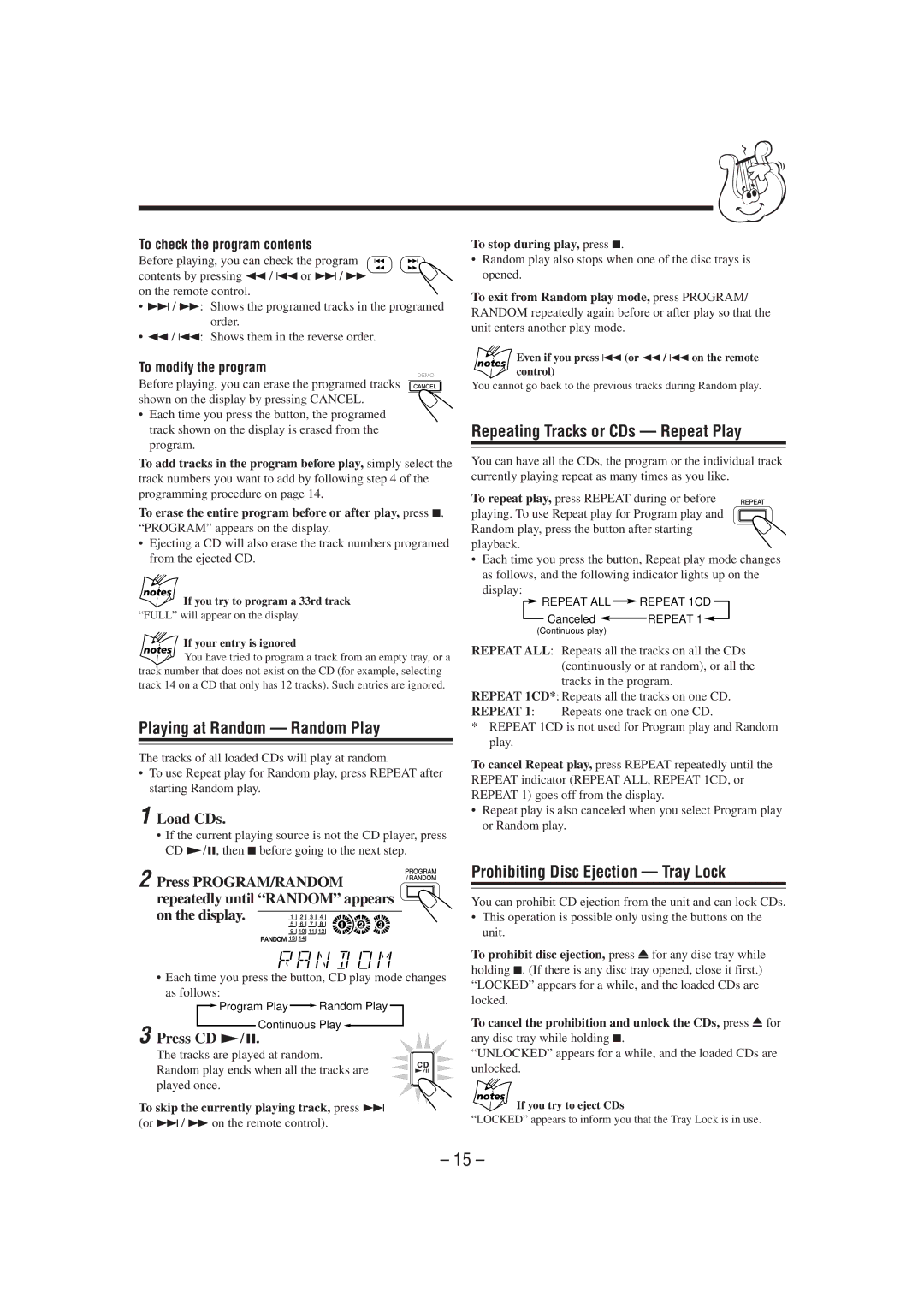 JVC MX-J900 manual Playing at Random Random Play, Repeating Tracks or CDs Repeat Play, Prohibiting Disc Ejection Tray Lock 
