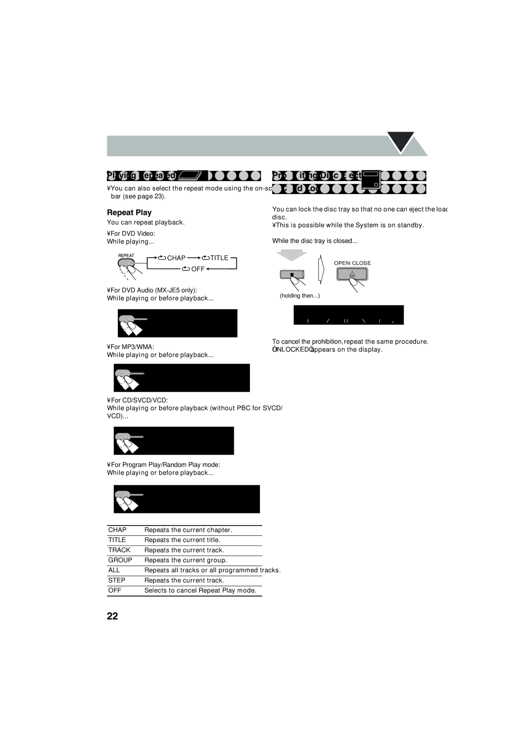 JVC MX-JE31, MX-JE5 manual Repeat Play, Prohibiting Disc Ejection -Child Lock, Off, Canceled Repeat ALL, OFF Canceled 