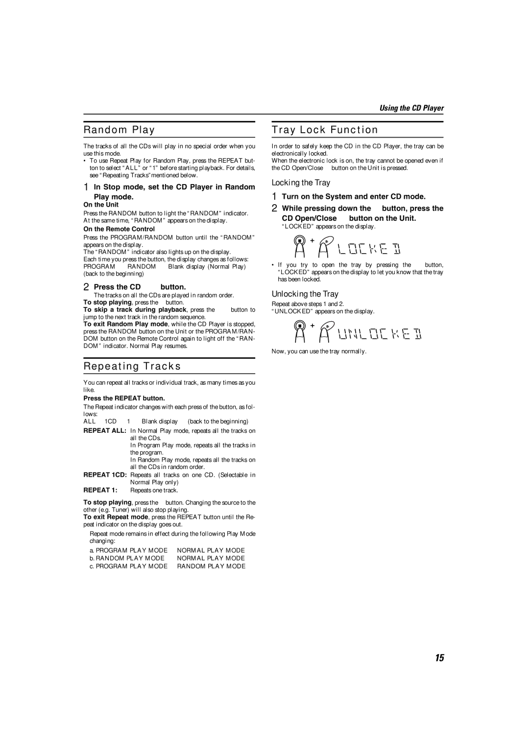 JVC MX-K10 manual Random Play, Repeating Tracks, Tray Lock Function, Locking the Tray, Unlocking the Tray 