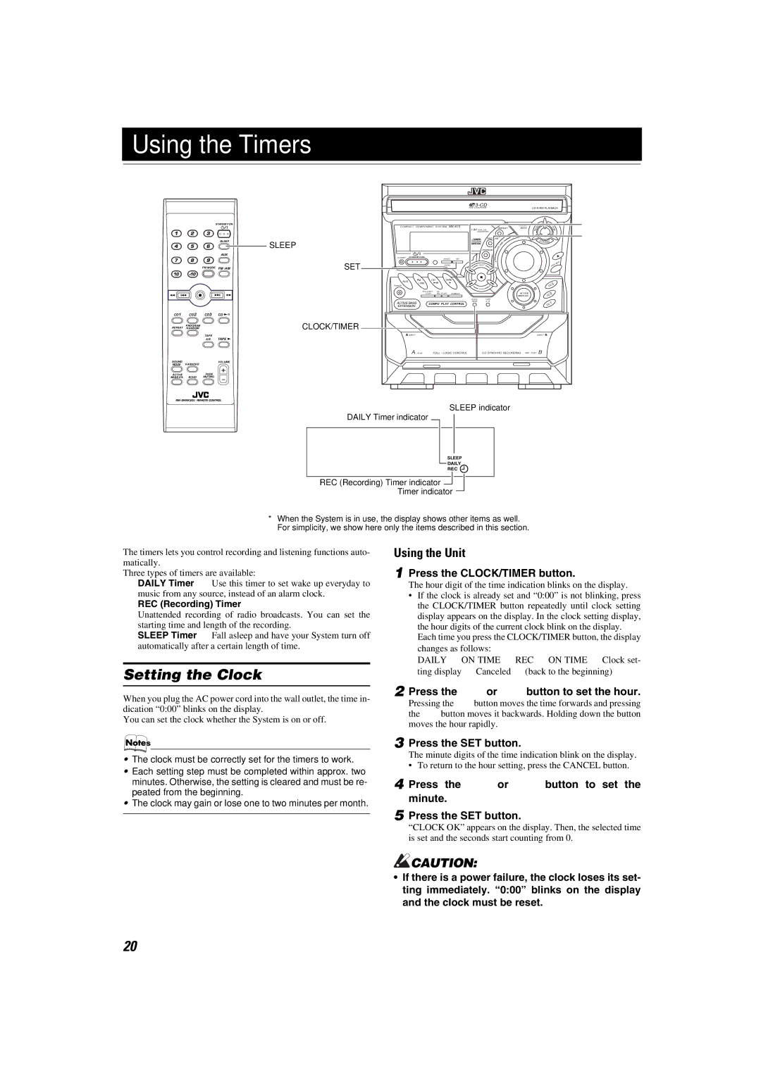 JVC MX-K10 manual Using the Timers, Setting the Clock, Press the CLOCK/TIMER button, Press the 4or ¢button to set the hour 