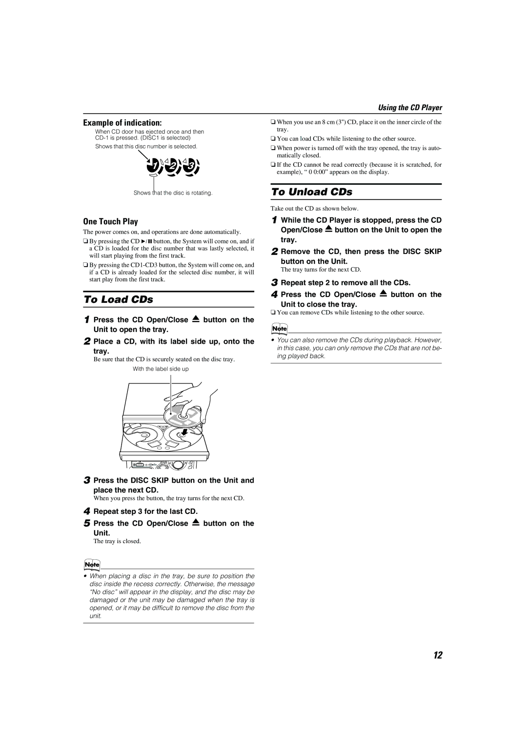 JVC MX-K30 manual To Load CDs, To Unload CDs, Example of indication, One Touch Play 