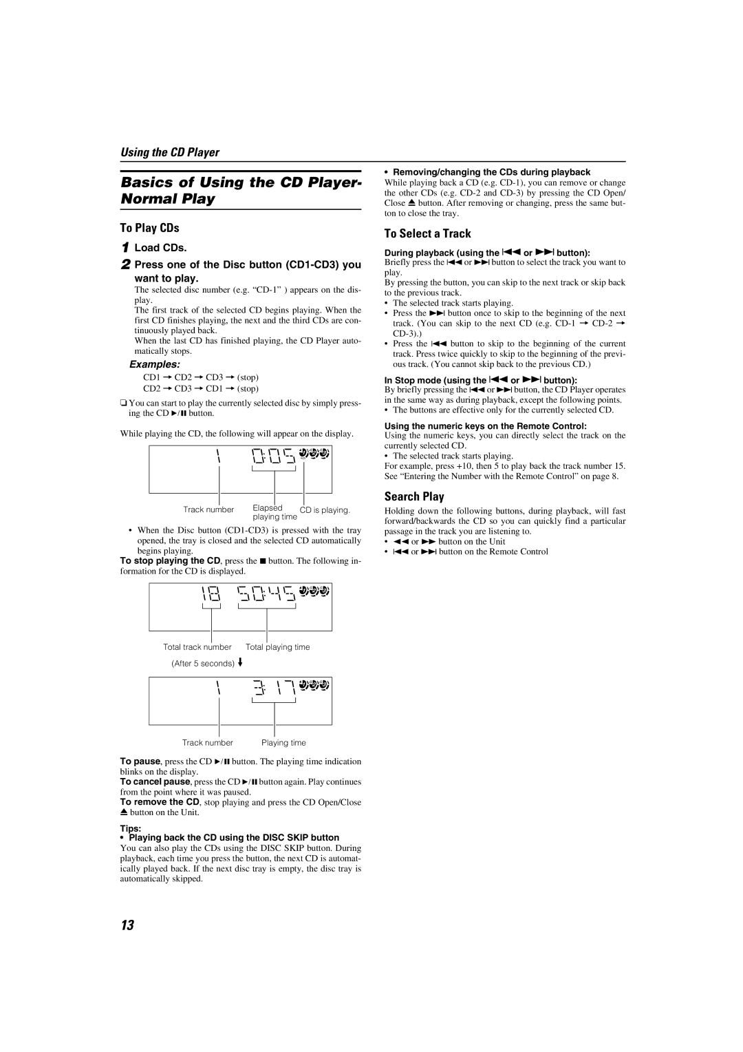 JVC MX-K30 manual Basics of Using the CD Player- Normal Play, To Play CDs, To Select a Track, Search Play 