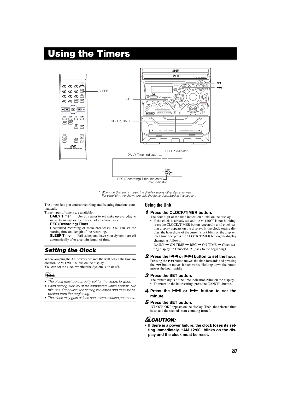 JVC MX-K30 manual Using the Timers, Setting the Clock, Press the CLOCK/TIMER button, Press the 4or ¢button to set the hour 